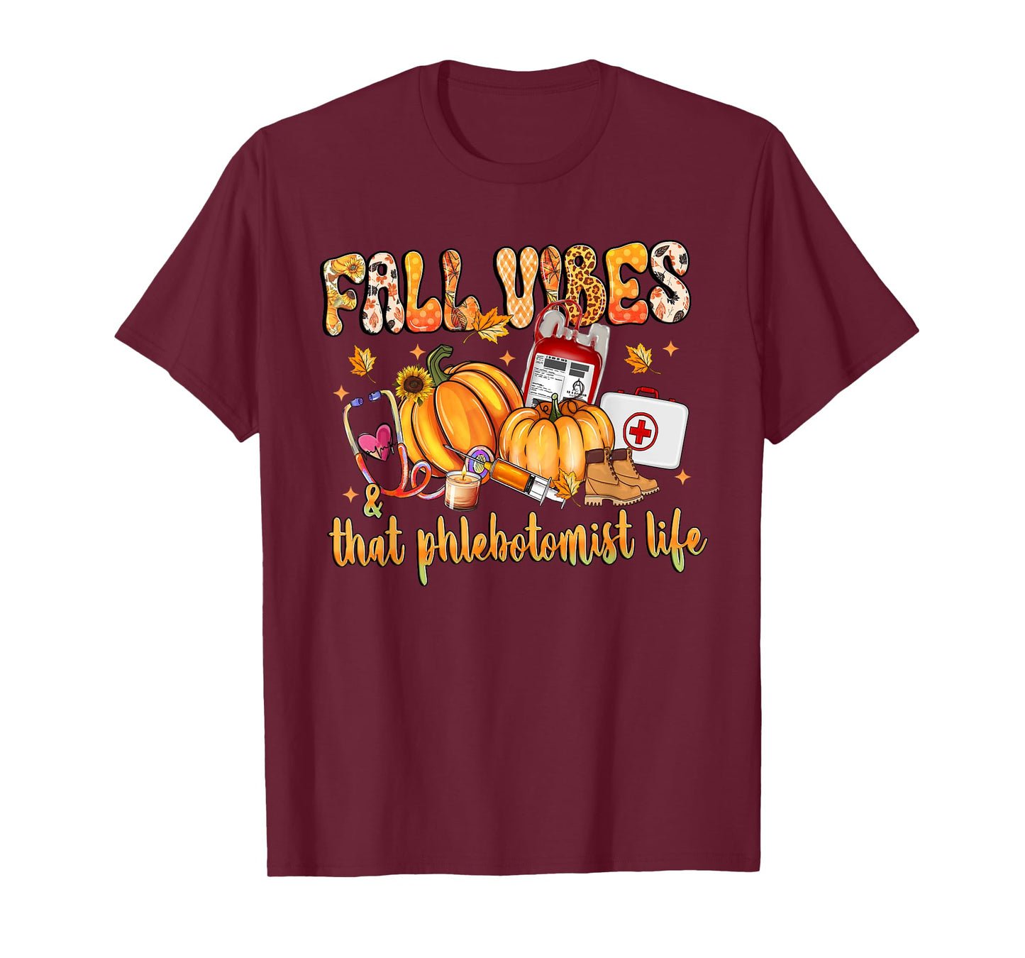 Fall Vibes & That Phlebotomist Life Pumpkin Leopard Gifts T-Shirt