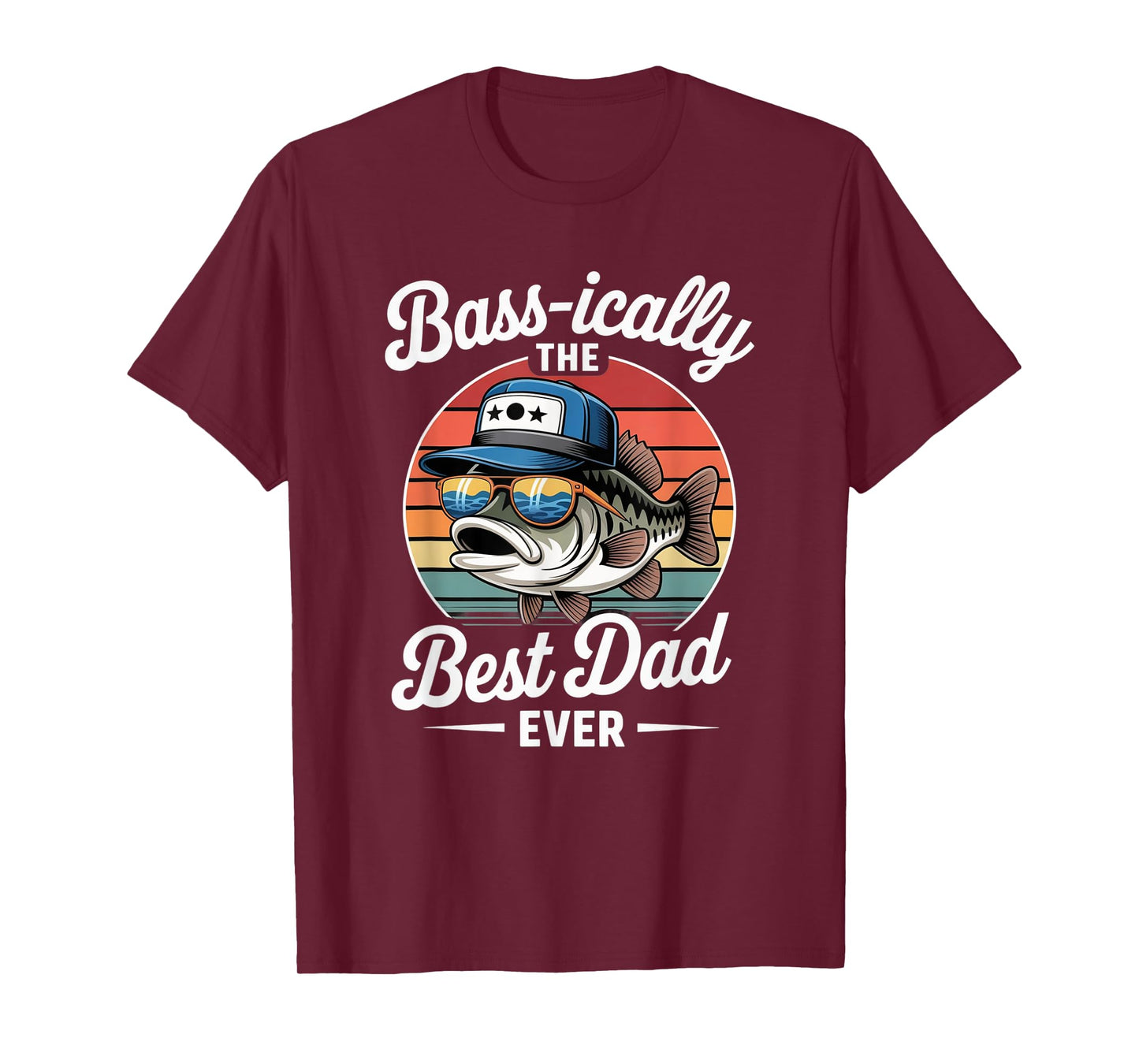 Bass-ically The Best Dad Funny Fishing Retro Bass Fisherman T-Shirt