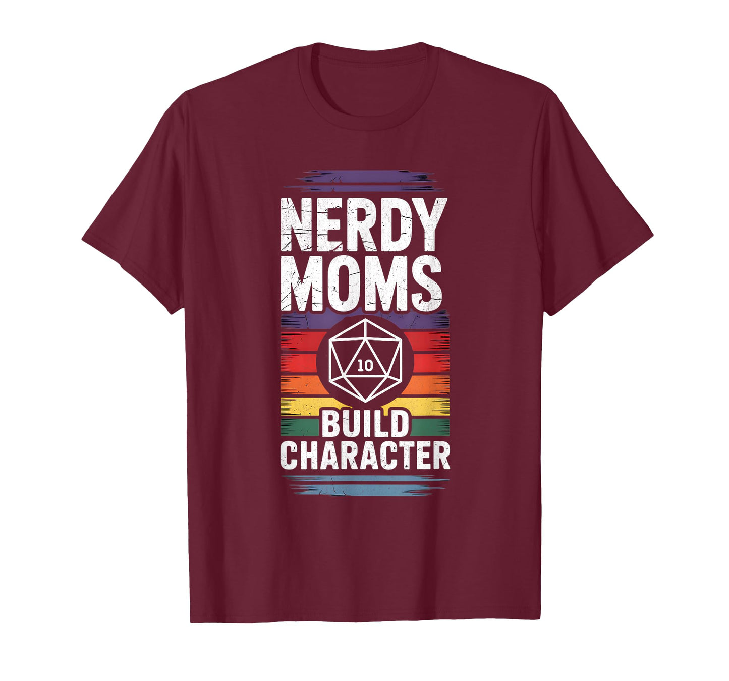 Nerdy Moms Build Character RPG Fantasy Game Lover T-Shirt