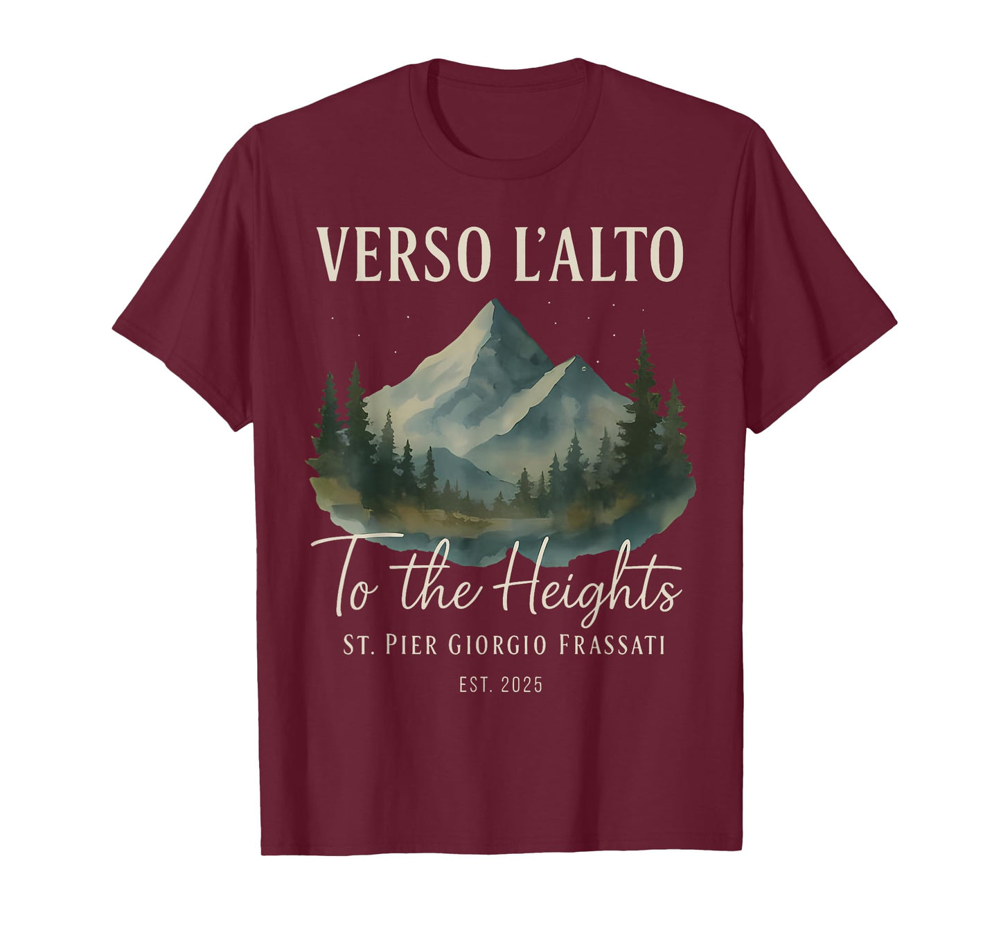 Verso L'Alto to The Heights Quote with Nature Landscape T-Shirt