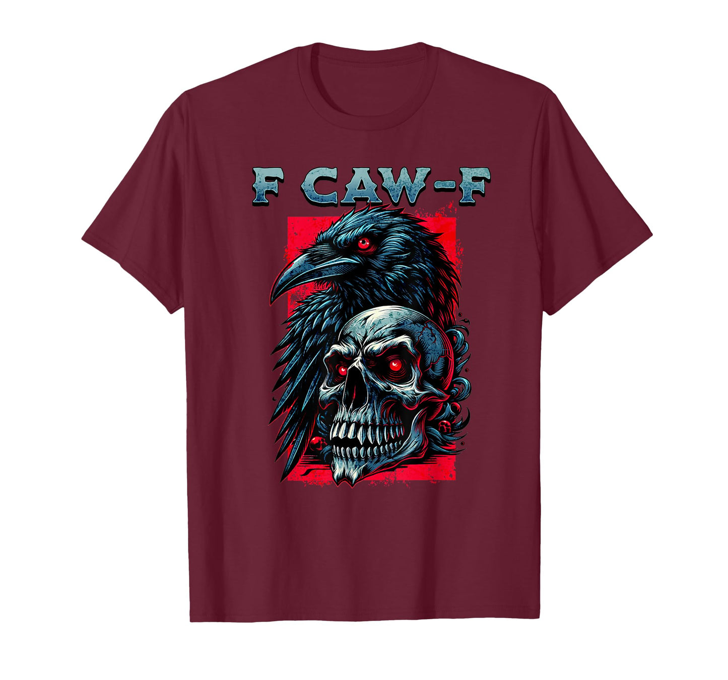 F CAW F Crow Humorous Graphic T For Men Women T-Shirt