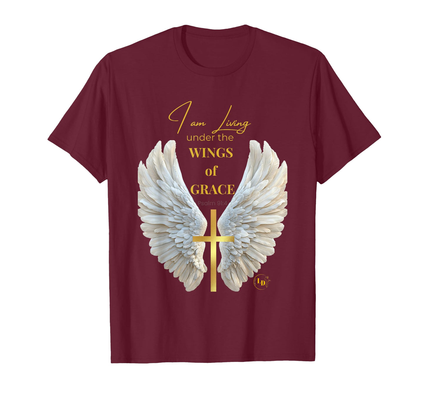 I am Living Under The Wings of Grace Tee Men Women Children T-Shirt