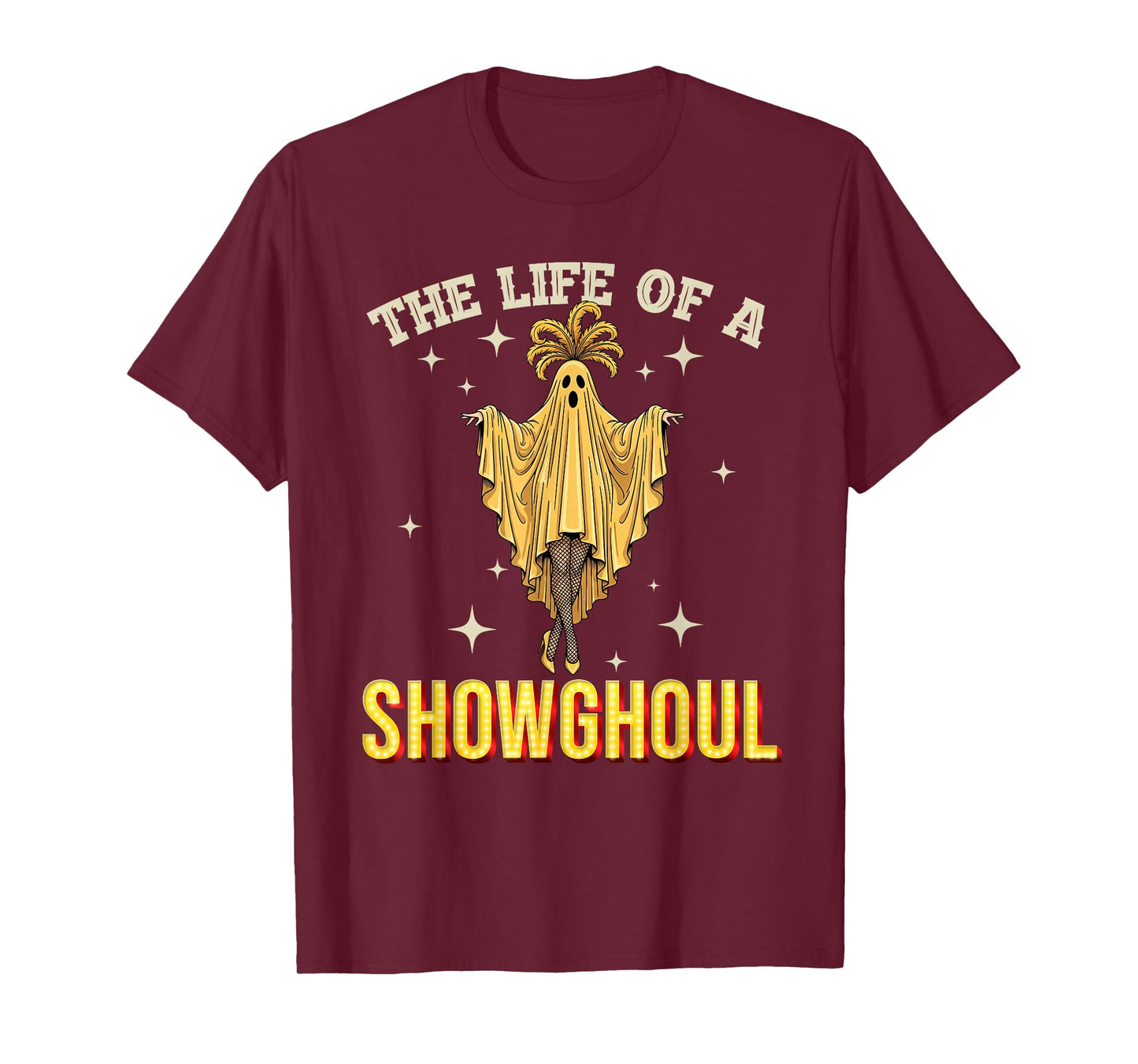 Funny The Life of A Showghoul Halloween Showgirl Dancing T-Shirt
