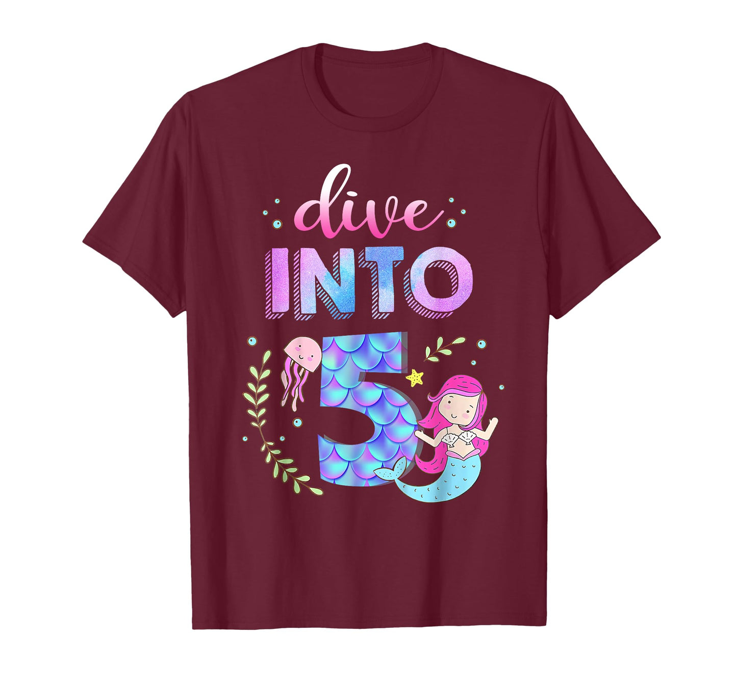 5th Birthday Mermaid Theme Party Dive Into Five 5 Years Old T-Shirt