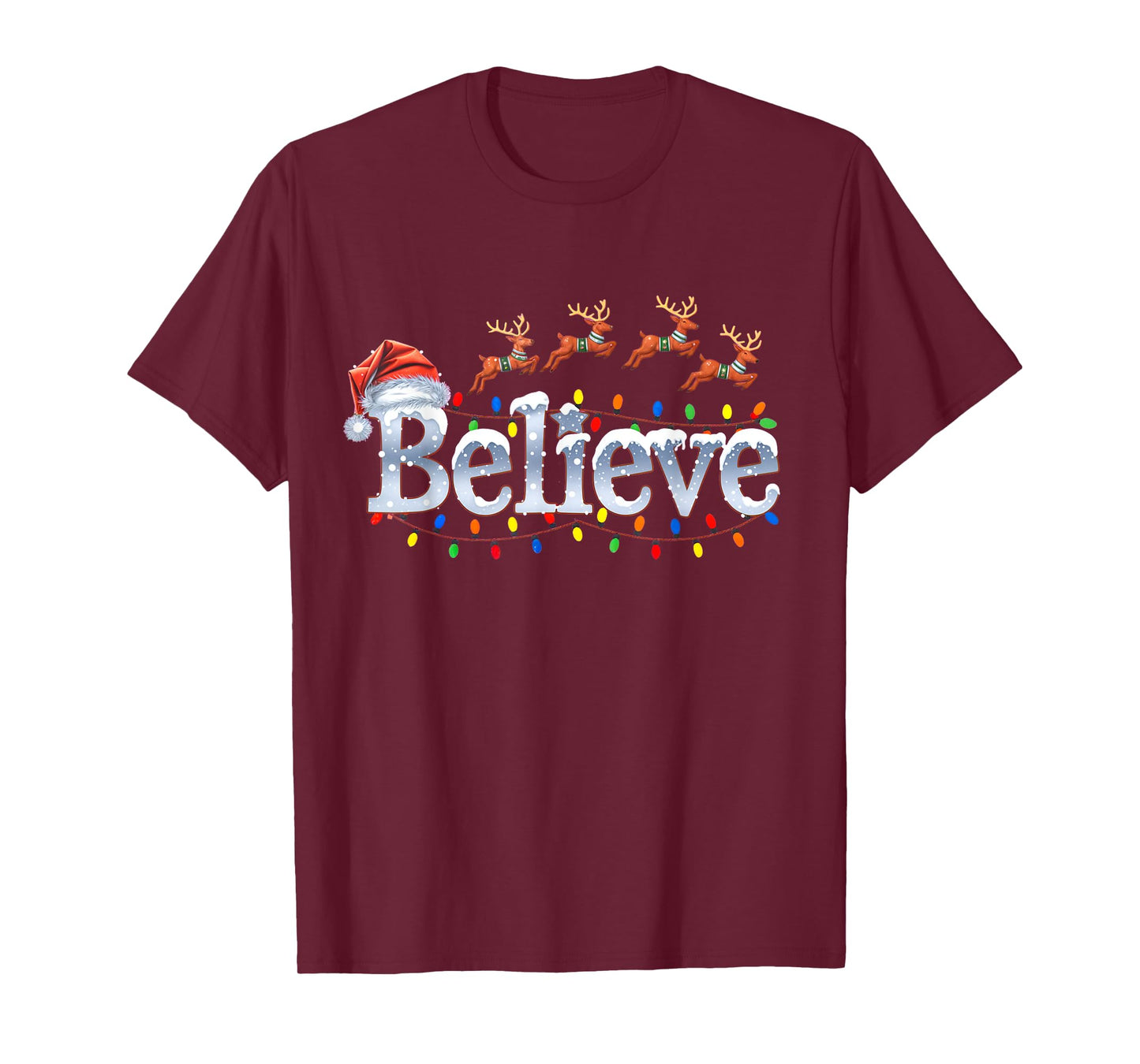 Christmas Believe Santa Claus Hat Reindeers Xmas Lights T-Shirt