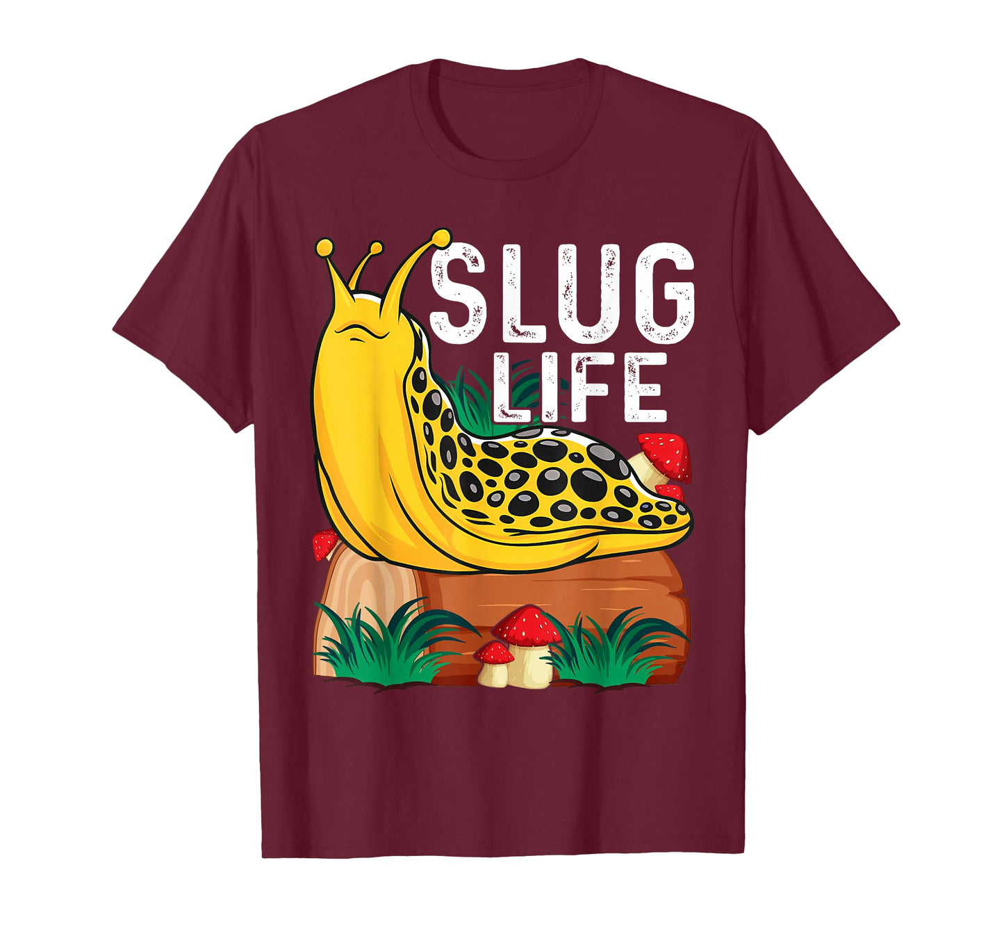 Slug Life for A Banana Slug Lover T-Shirt