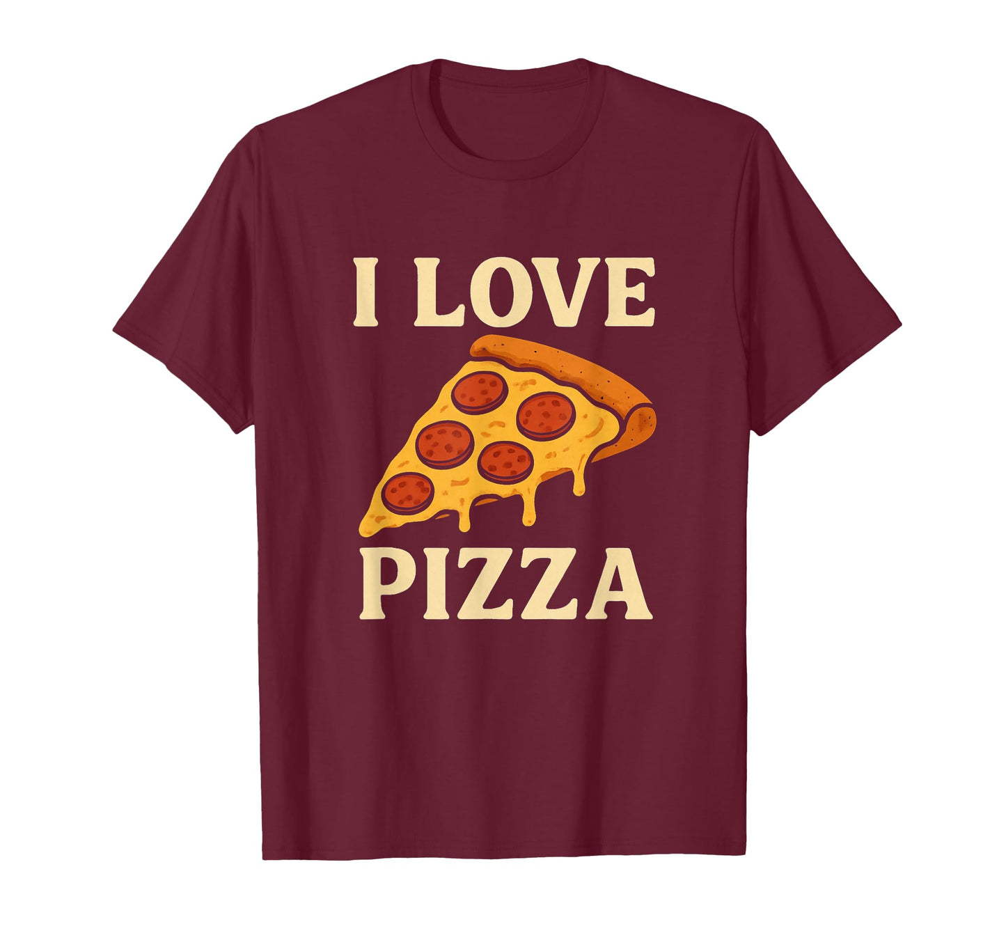 I Love Pizza Funny Food Pizza Lover Foodie Retro T-Shirt