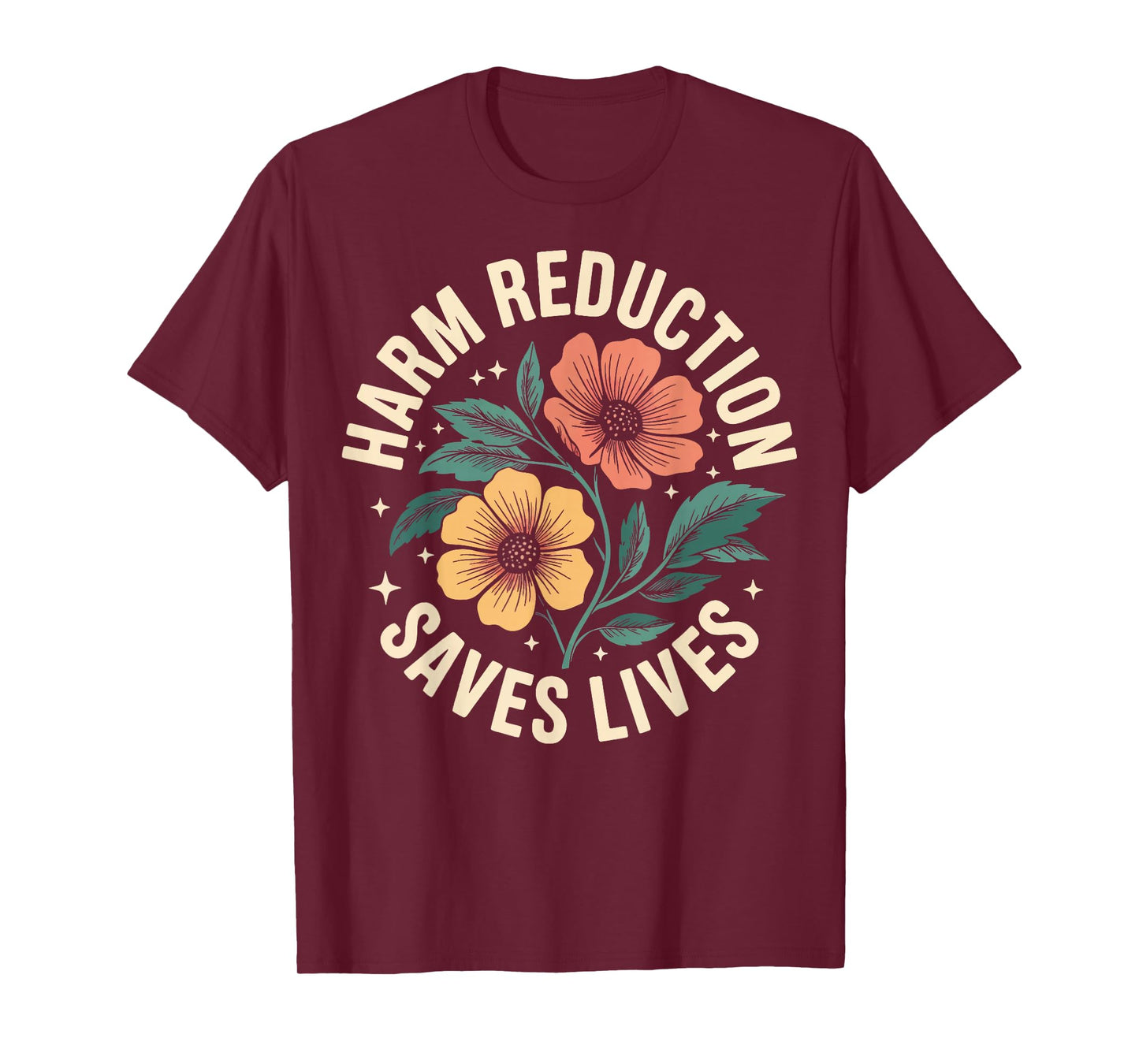 Harm Reduction Saves Lives T-Shirt