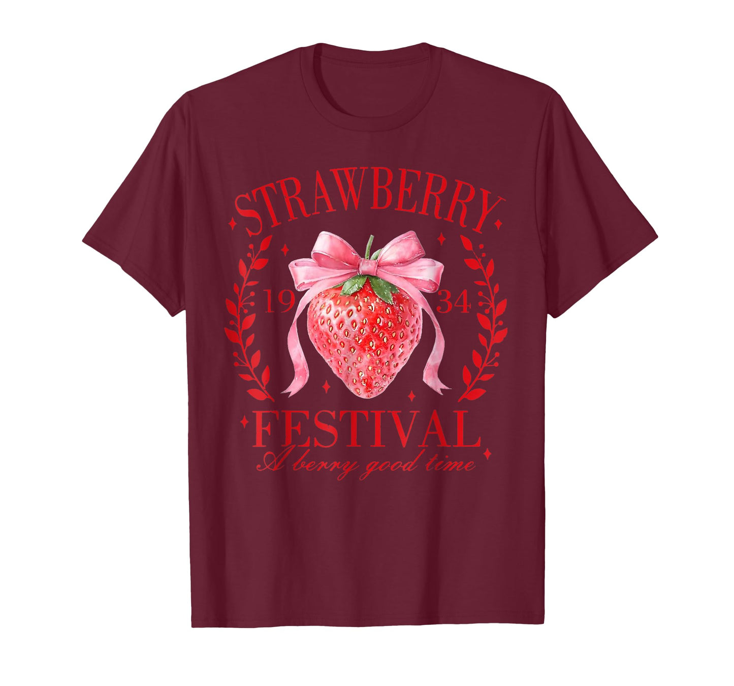 Coquette Bow Strawberry Festival A Berry Good Time Women T-Shirt