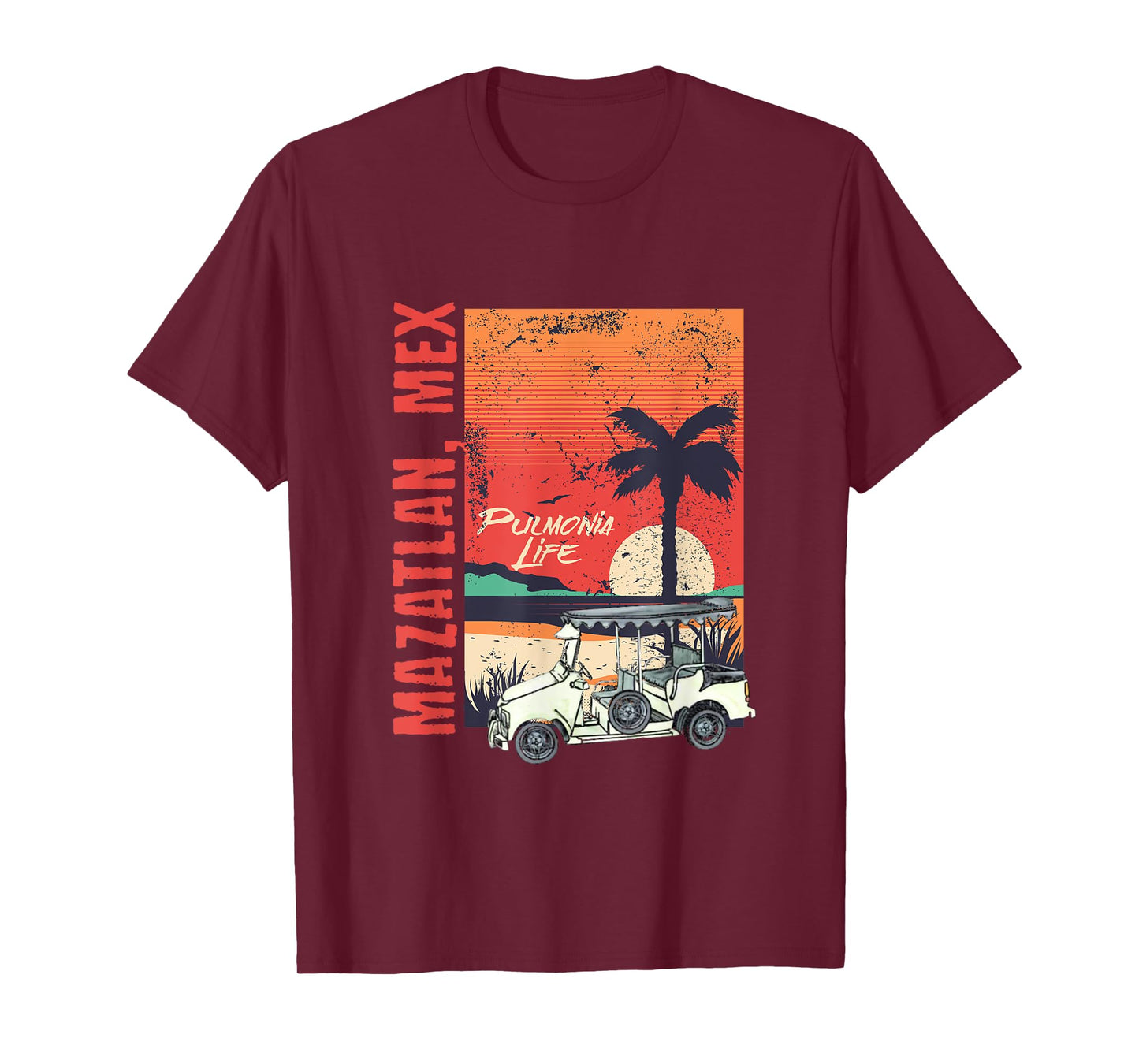 Mazatlan Mexico Sinaloa Pulmonia Vacation Cruise Souvenir T-Shirt