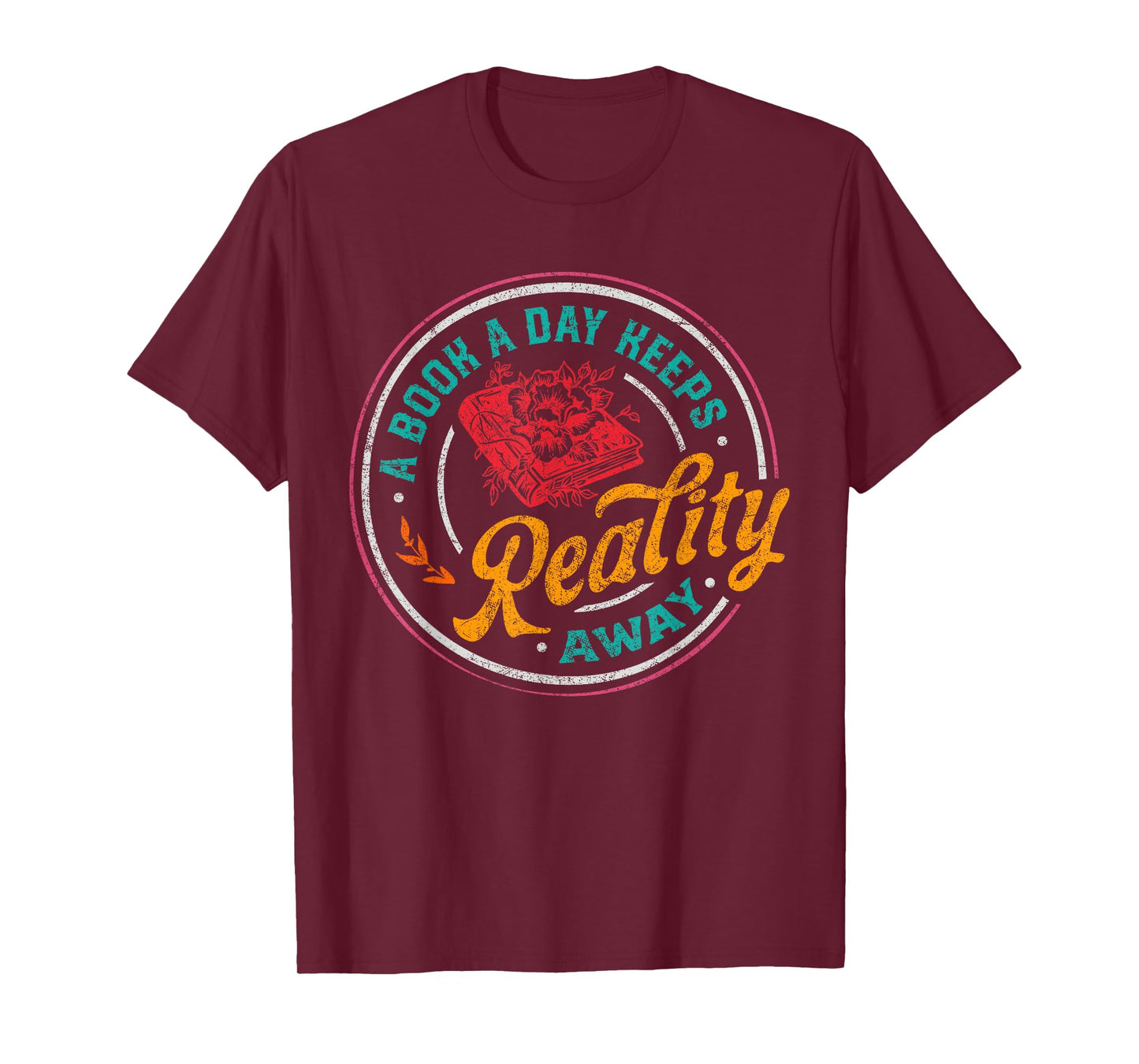 Vintage A Book Day A Keeps Reality Away Reading Book Lover T-Shirt