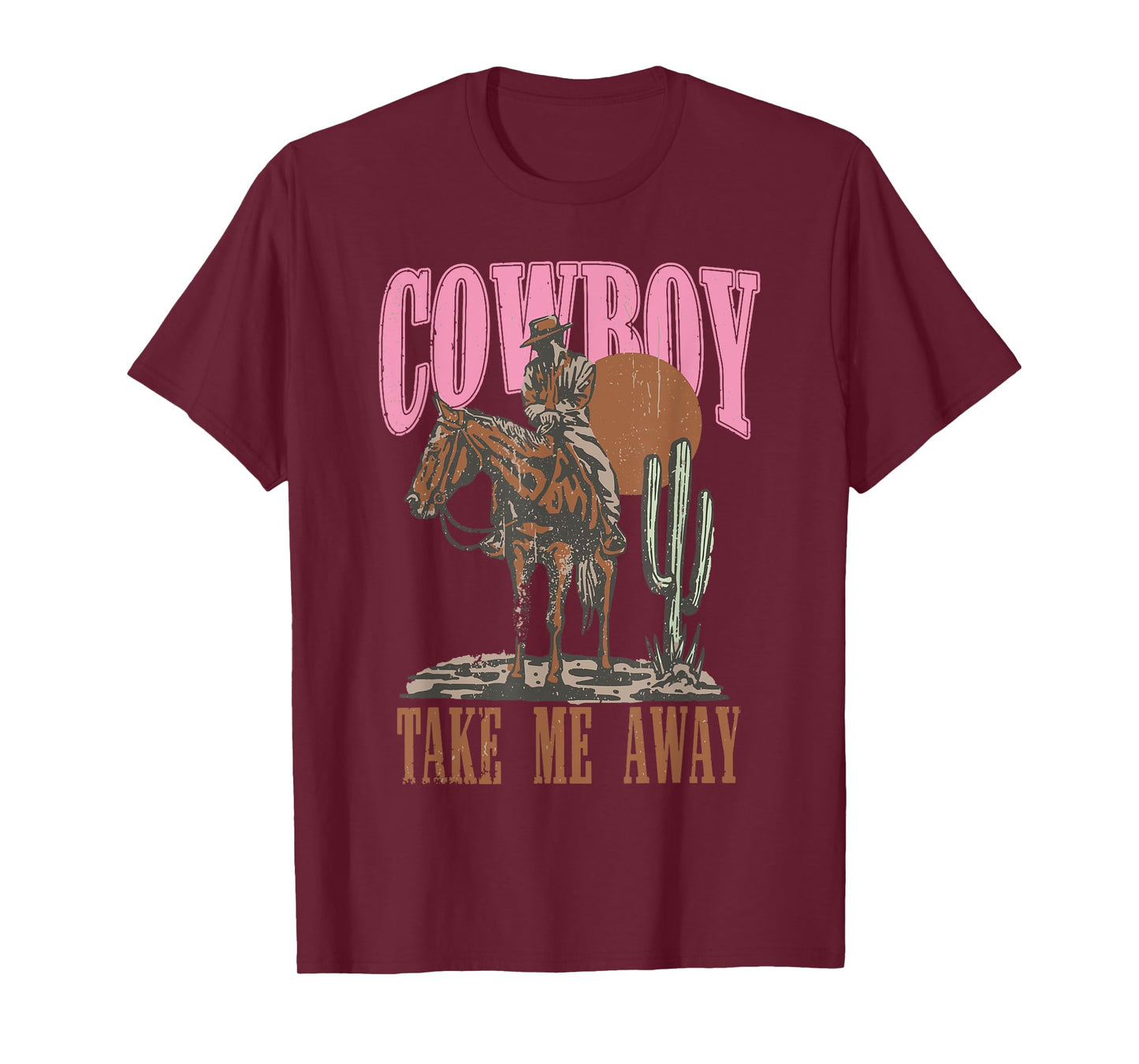 Vintage Western Life Rodeo Country Cowboy Take Me Away T-Shirt