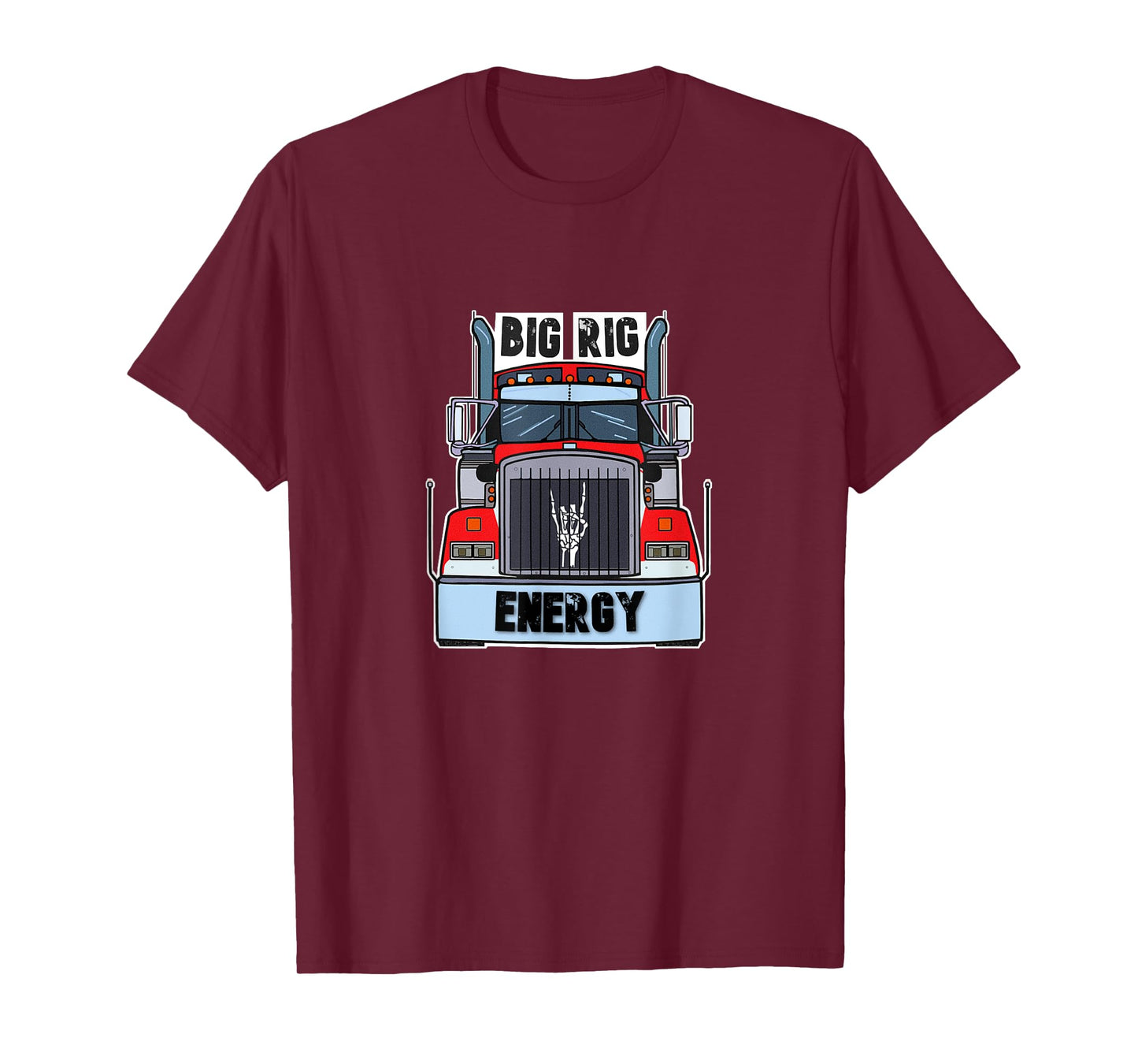 Big Rig Energy T-Shirt