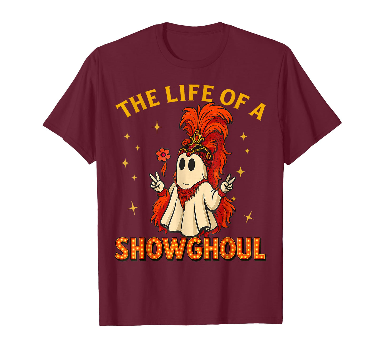 The Life of A Showghoul Funny Halloween Ghost Girl T-Shirt