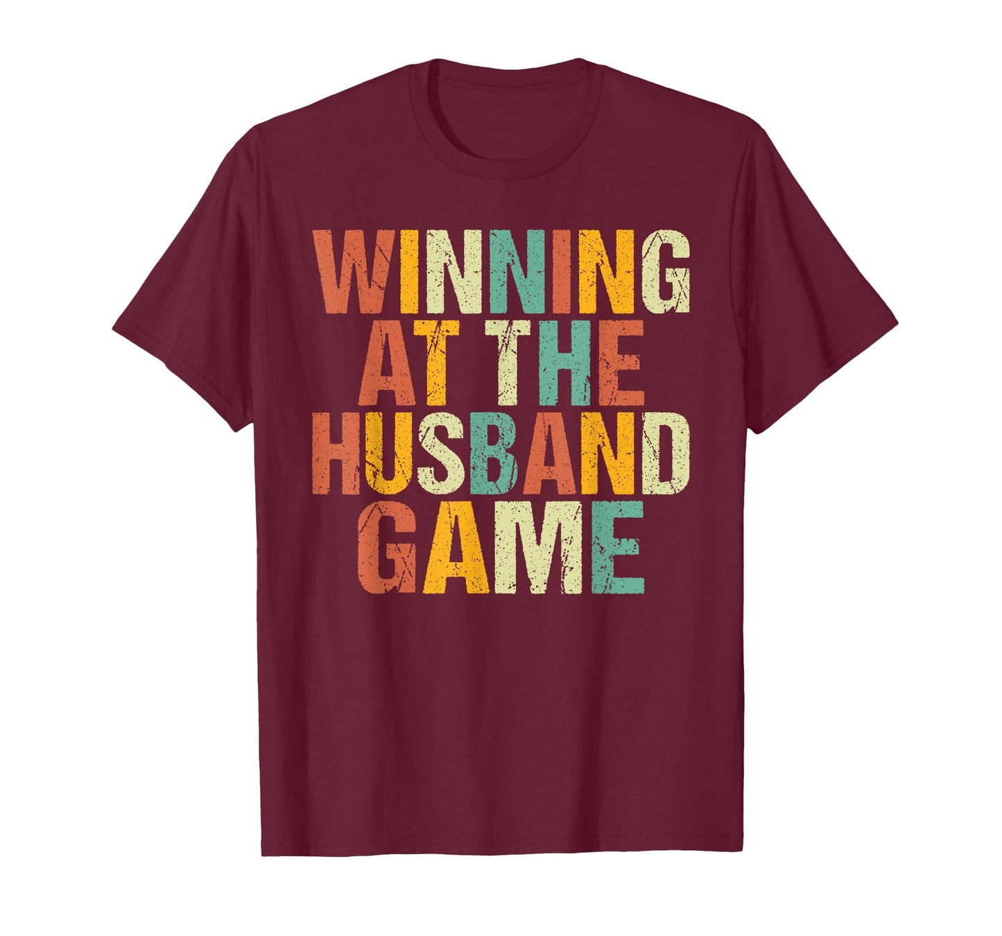 Winning at the Husband Game Husband T-Shirt