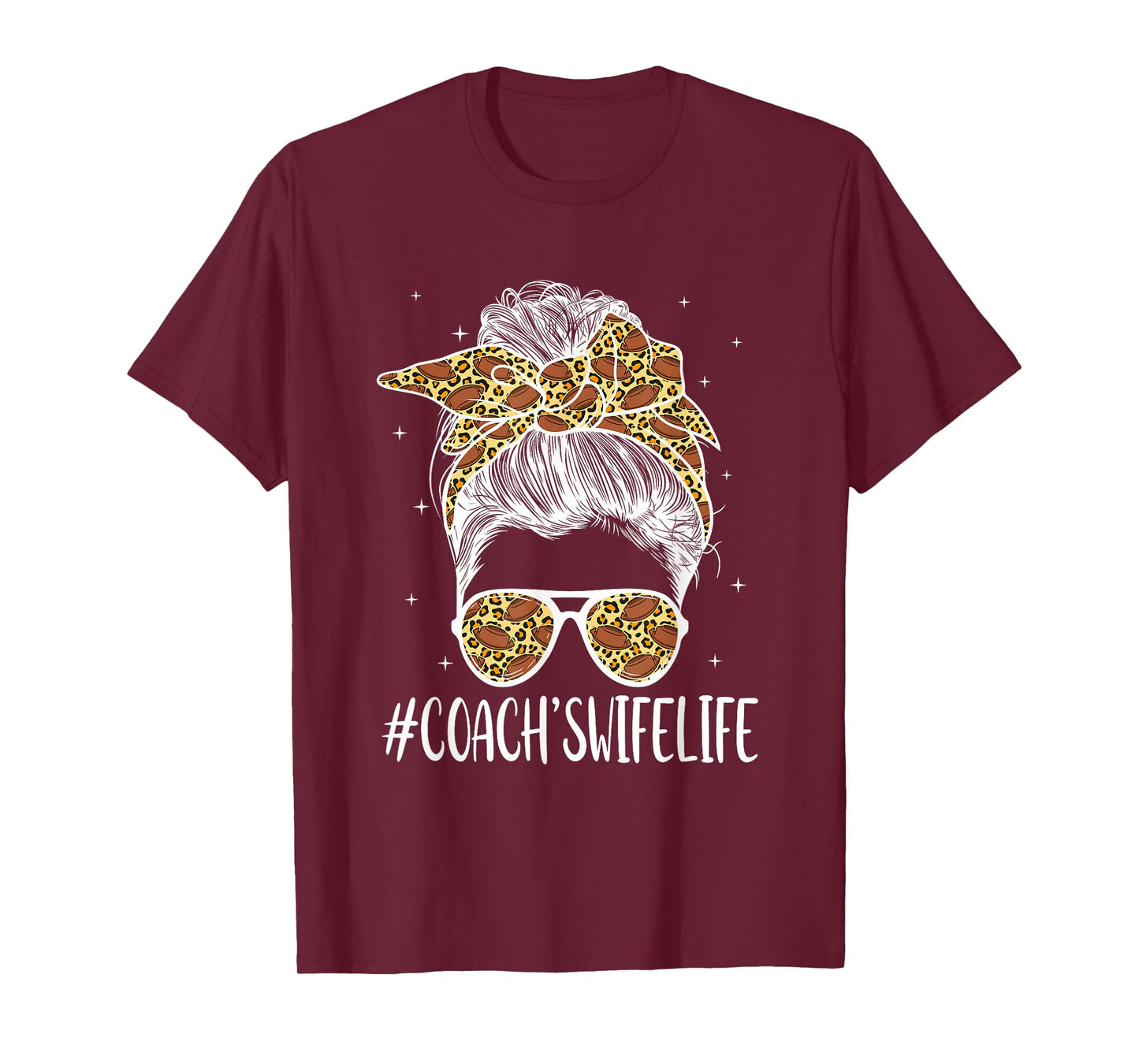 Football Coach's Wife Life Football Coach Wife Messy Bun T-Shirt