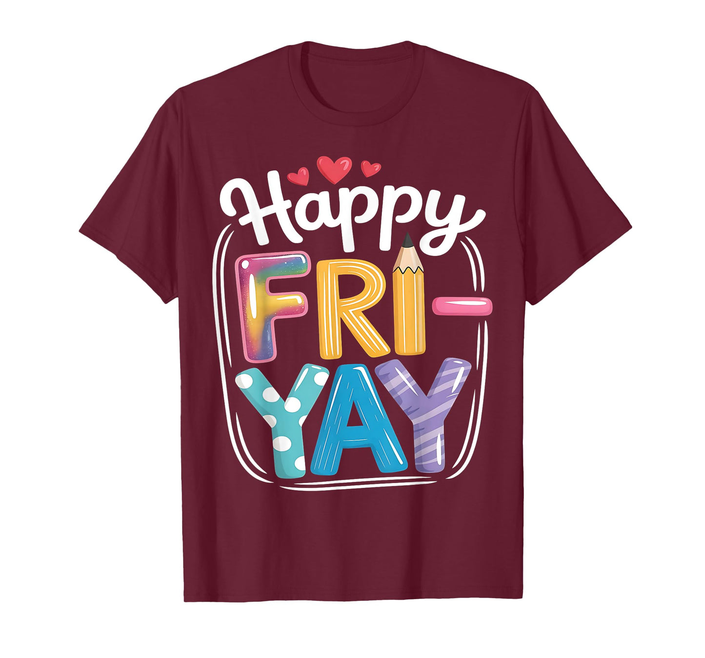 Fri-yay Funny Weekend Tee for Women, Men, Friends, and Fun T-Shirt