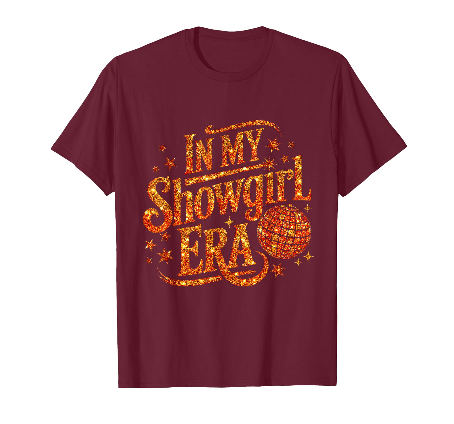 in My Show Girl Era Women Girls T-Shirt