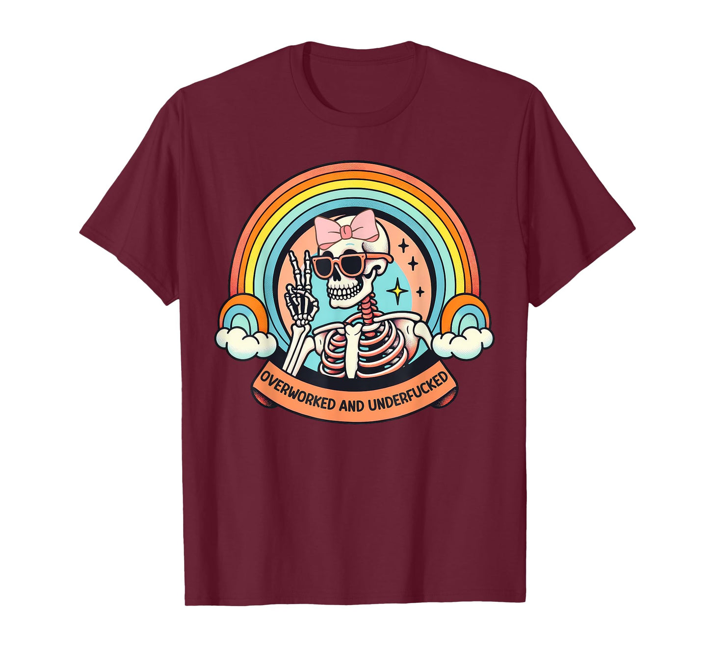 Overworked And Underfucked T-Shirt