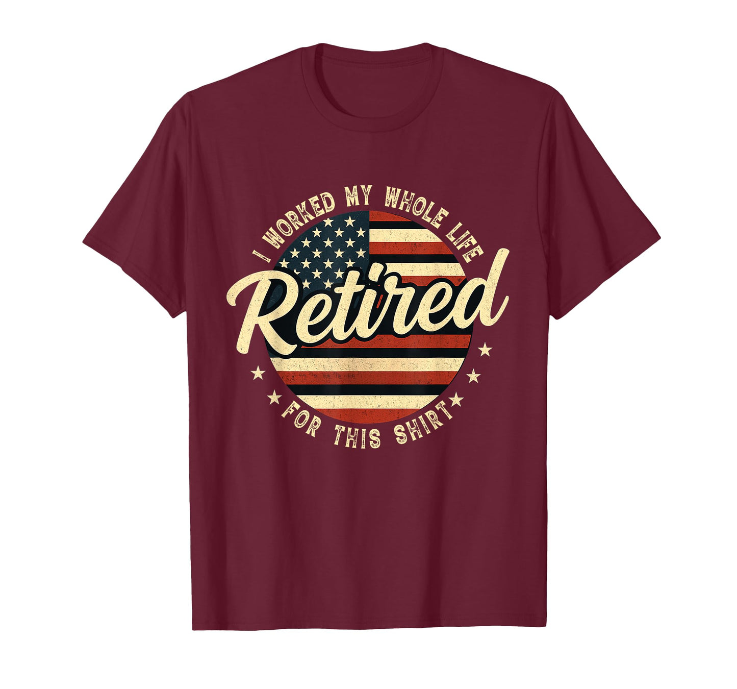Retired Worked Whole Life For This Vintage Retirement Men T-Shirt