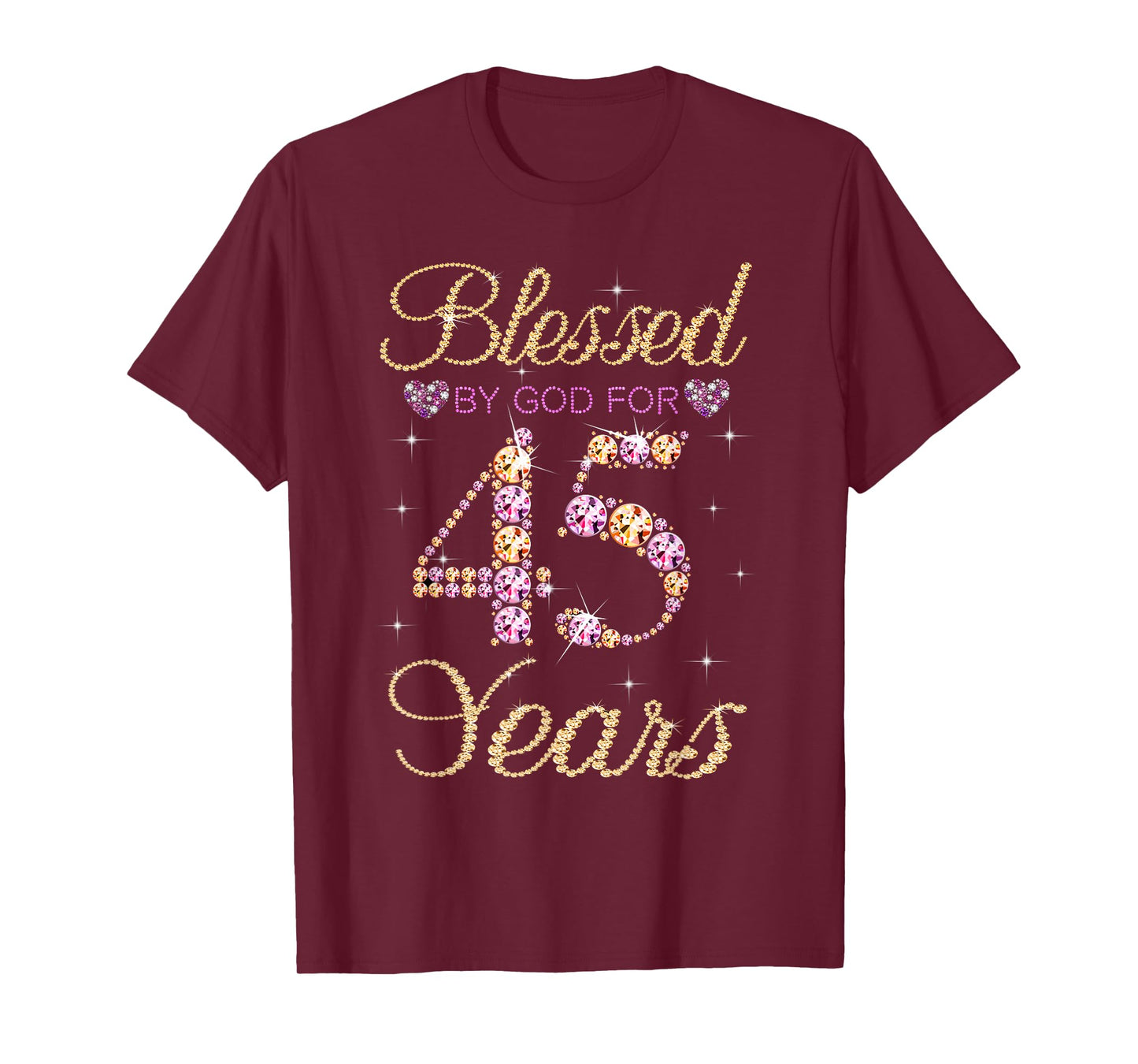 Blessed By God For 45 Years Funny 45th Birthday Women T-Shirt
