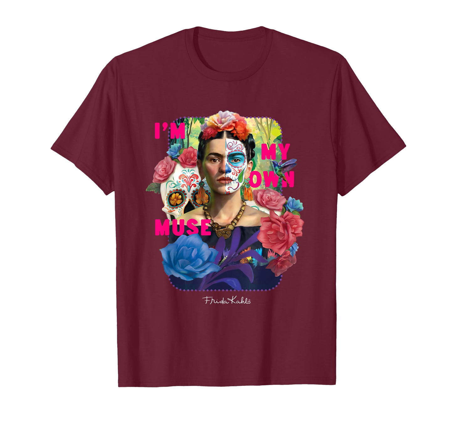 I am my own muse - Frida Kahlo T-Shirt