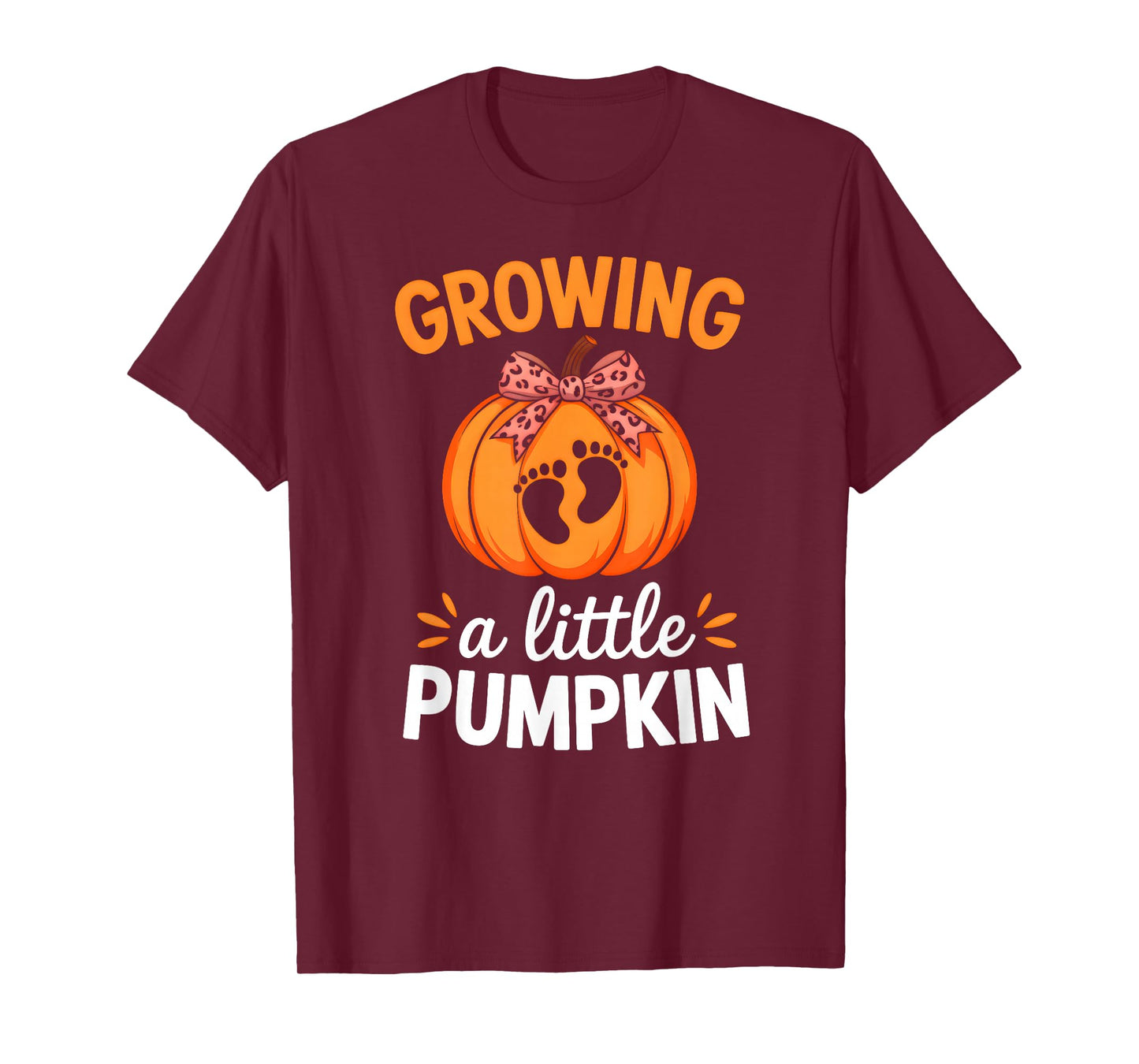 Growing A Little Pumpkin Maternity Thanksgiving Mom Mother T-Shirt