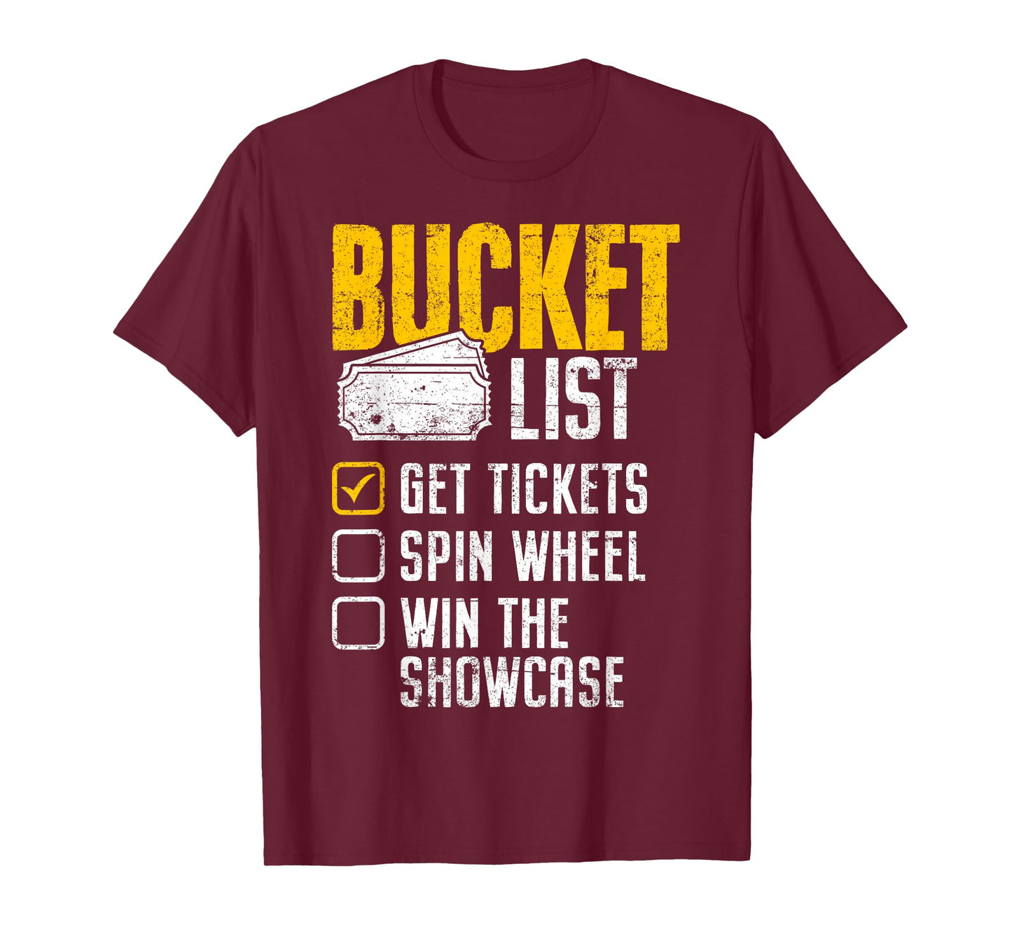 Wheel Win Game Show Bucket List Get Tickets Spins Funny Gift T-Shirt