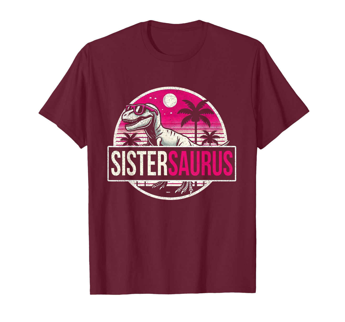 Sistersaurus T Rex Dinosaur Sister Sibling Saurus Rex Funny T-Shirt