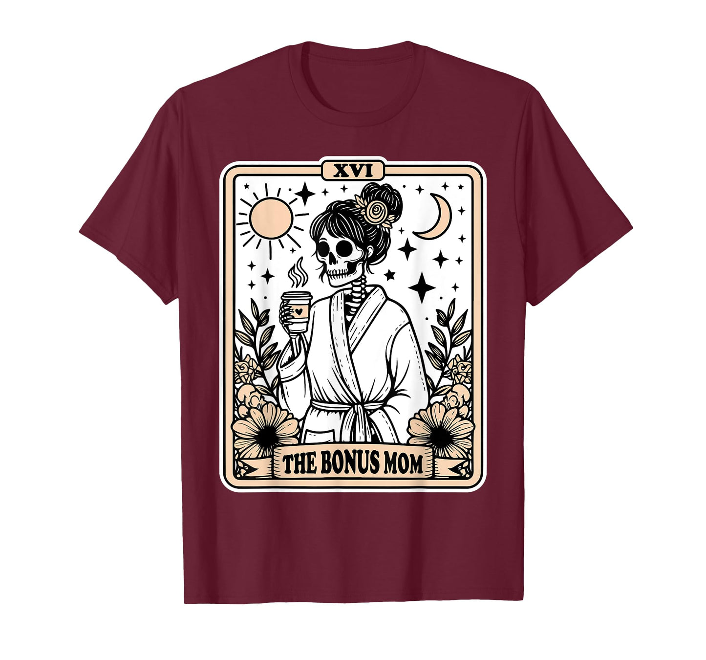 The Bonus Mom Tarot Card Skeleton Stepmom Witchy Vibes T-Shirt