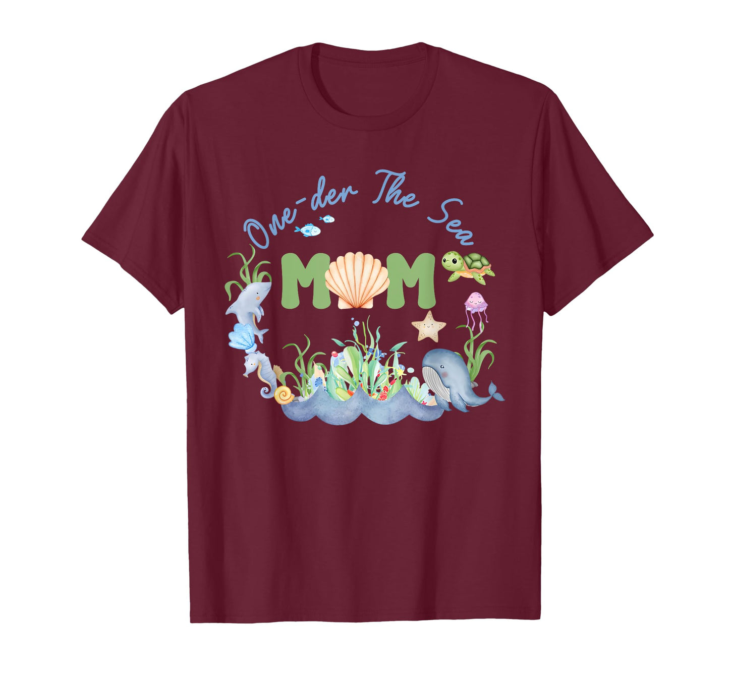 Dad and Mom of The Birthday Girl One-der The Sea Mama Dada T-Shirt