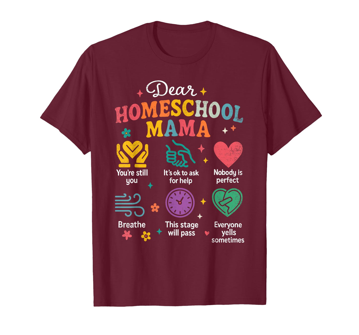 Homeschooling New Homeschooler Mama Mom Homeschool T-Shirt