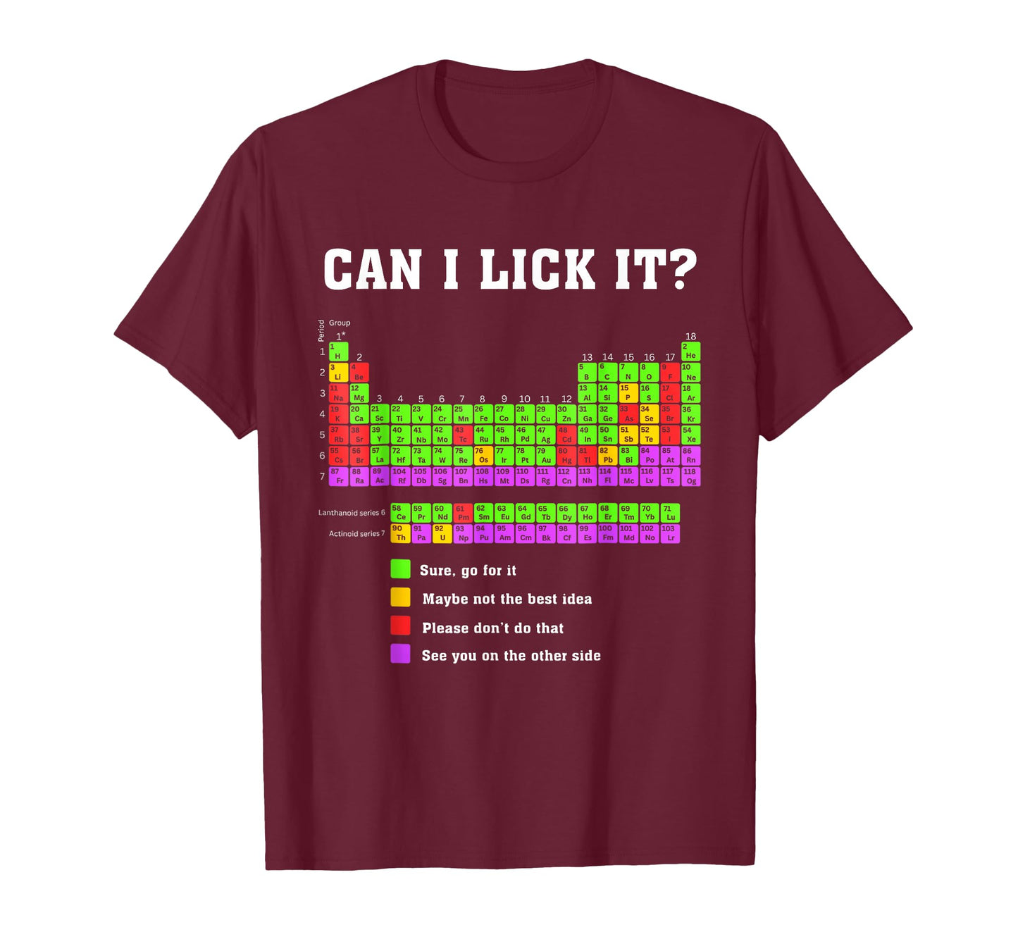 Unique Design Can I Lick It Periodic Table Funny Science T-Shirt