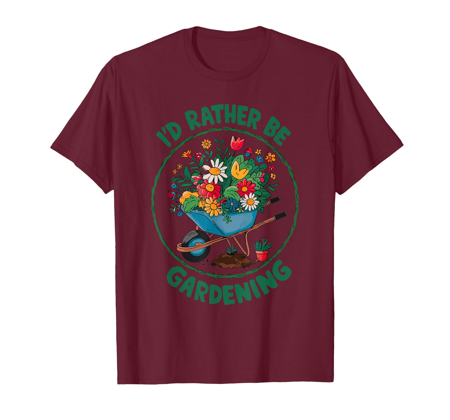 Gardening Funny Gardener Plant Garden Life Farmer T-Shirt