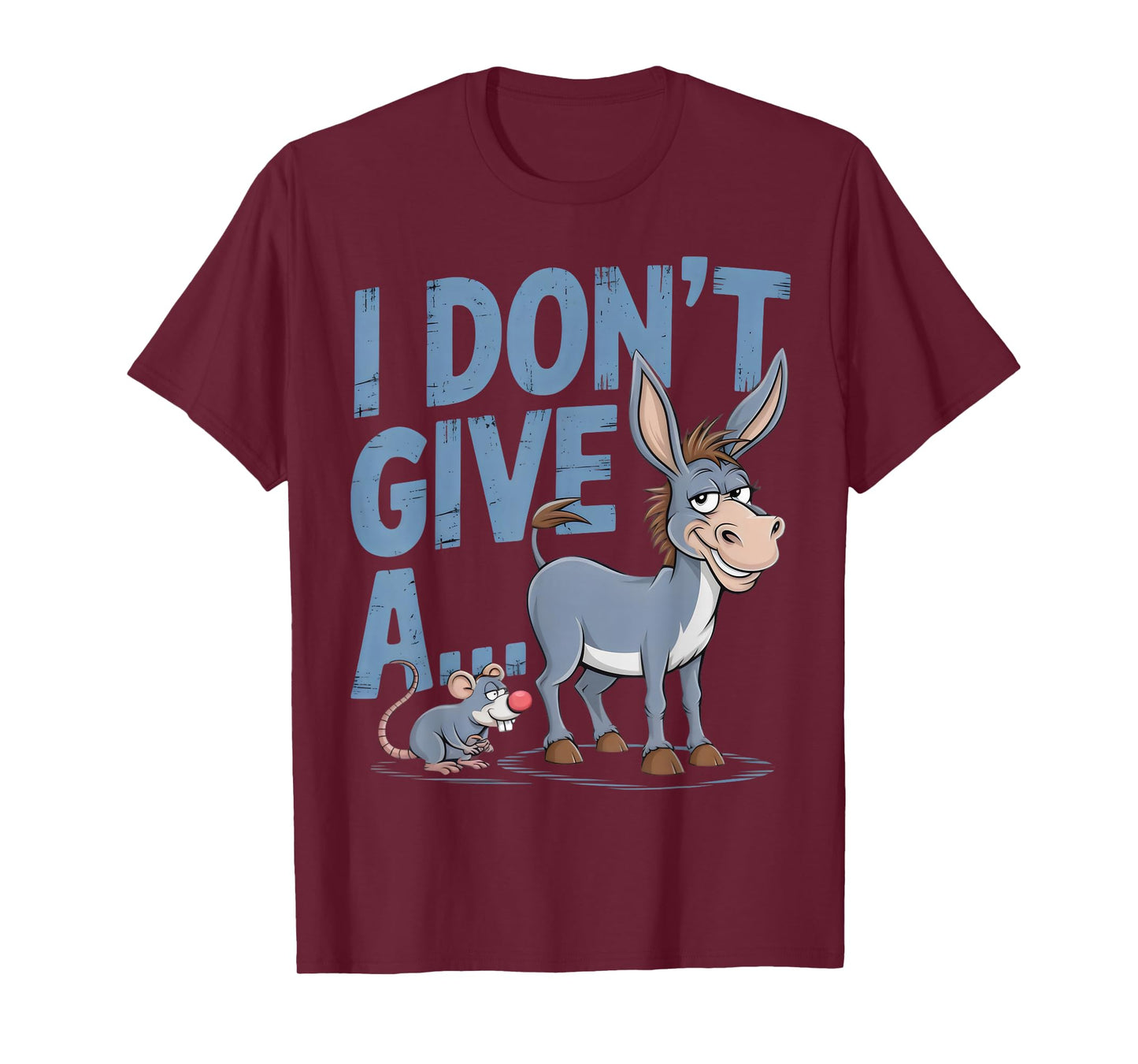 THE FUNNIEST MERCH I Don't Give A Rats Ass Unisex Adults T-Shirt