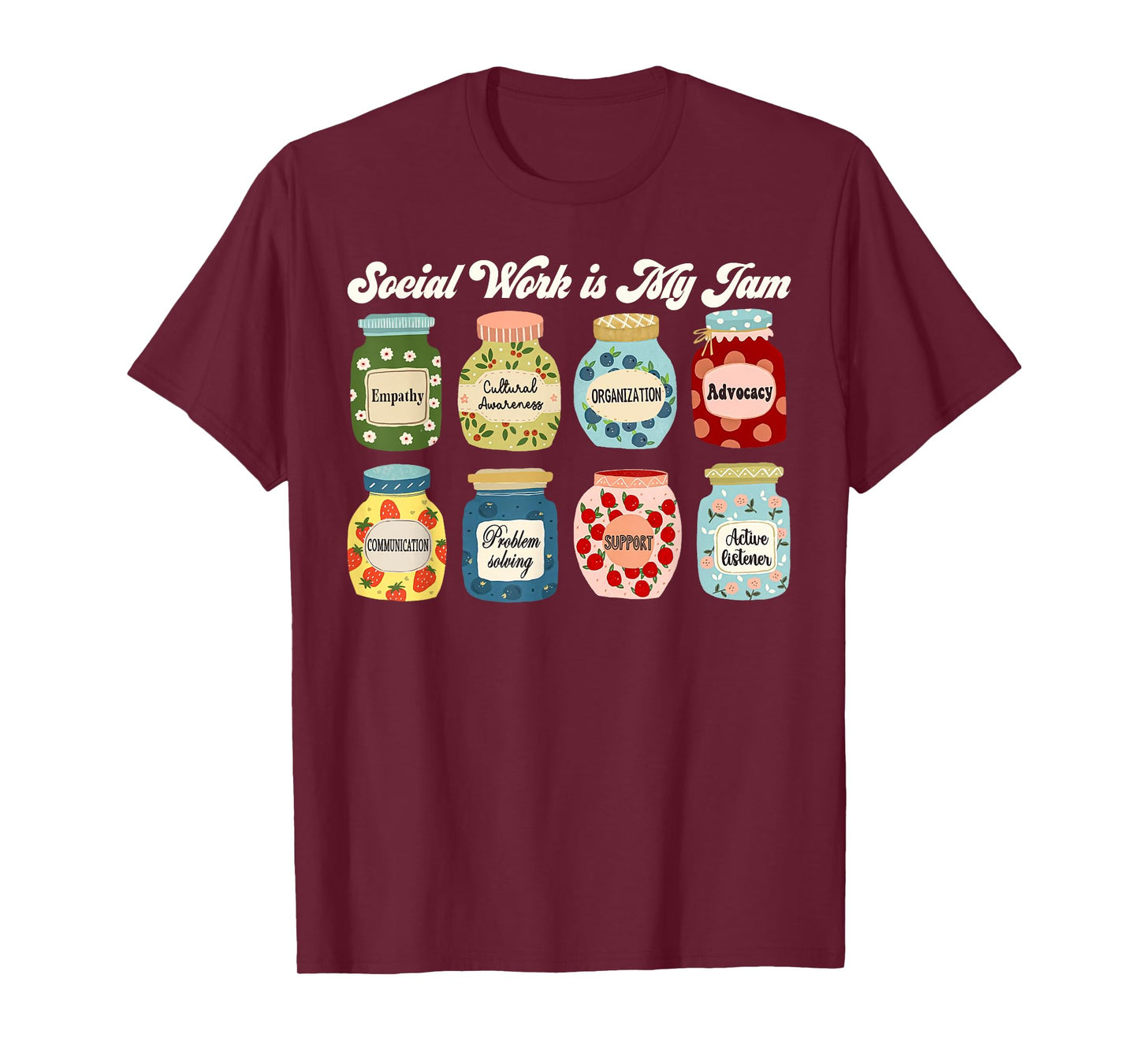 Groovy Social-Work Is My Jam Social-Worker Appreciation T-Shirt