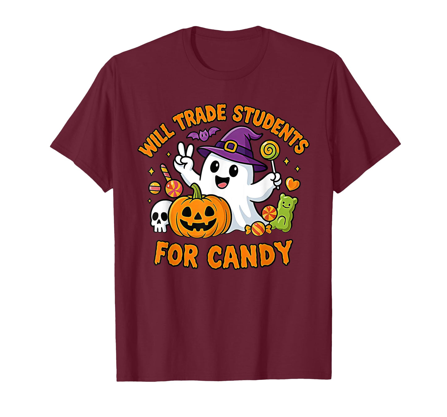 Will Trade Students for Candy Funny Halloween Boo Teacher T-Shirt
