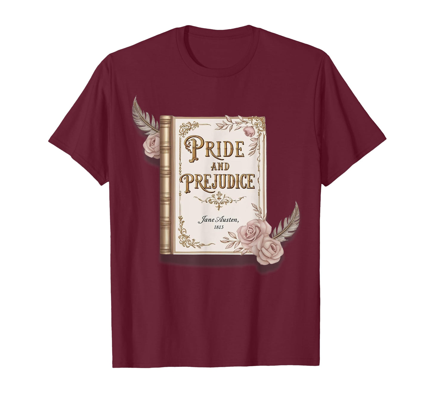 Jane Austen, Pride and Prejudice and Mr Darcy Book Lovers T-Shirt