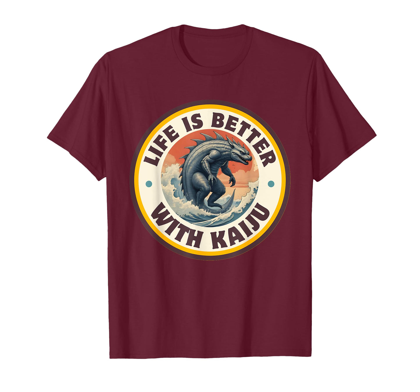 Life Is Better With Kaiju, Japanese Legendary Rare Kaiju T-Shirt