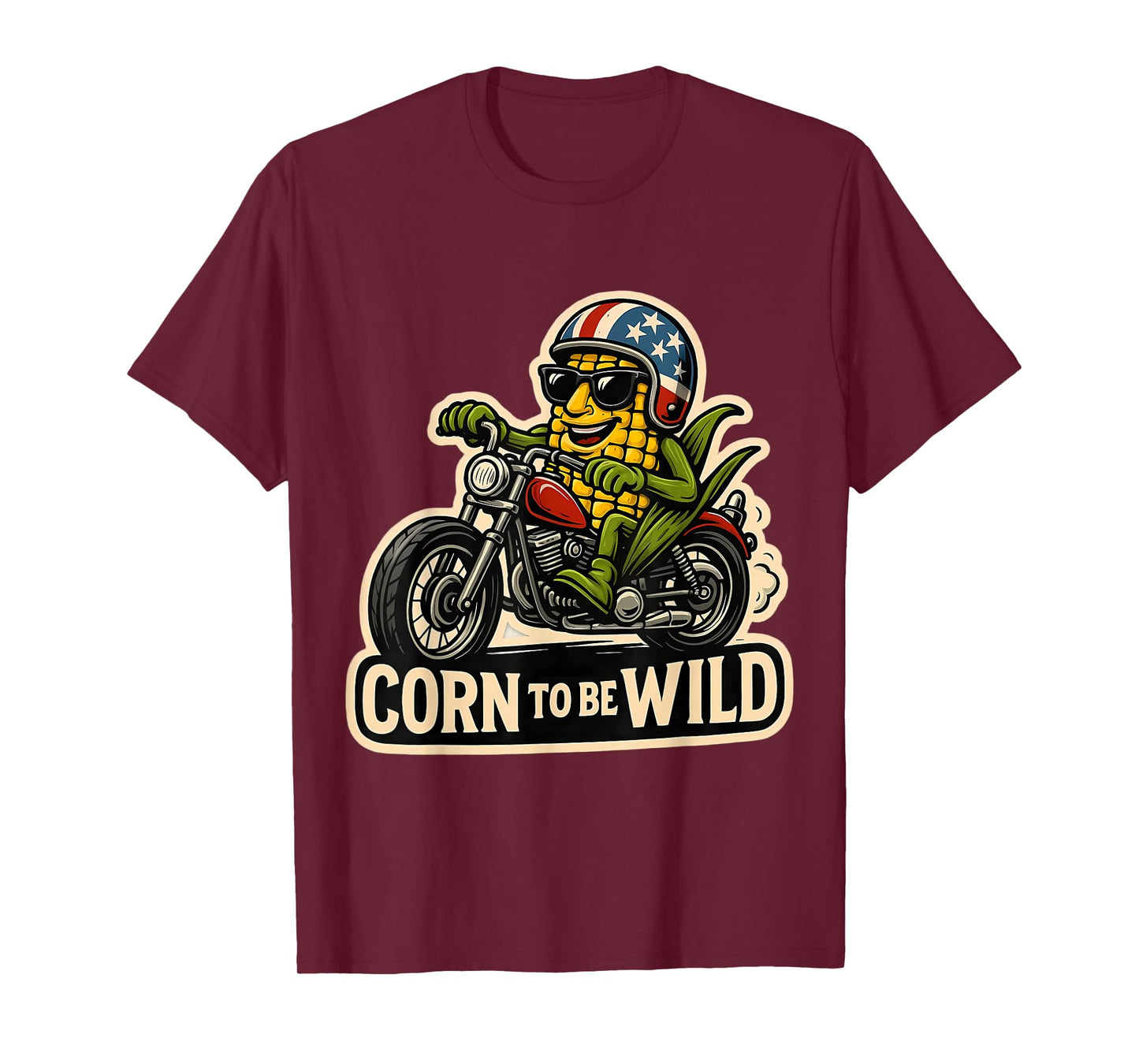 Corn to Be Wild Funny Corncob Pun Maize Farmer Biker Farming T-Shirt