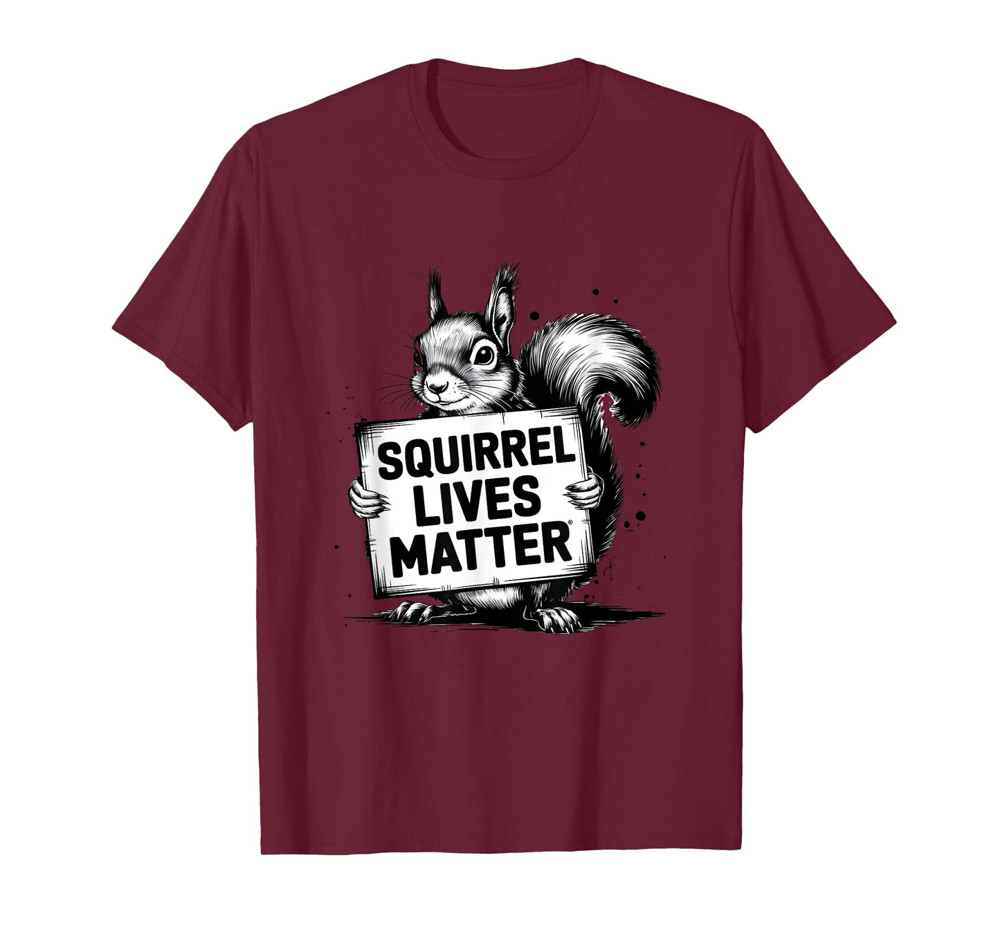 Squirrel Lives Matter Perfect Squirrel, Animal Lover Cute T-Shirt