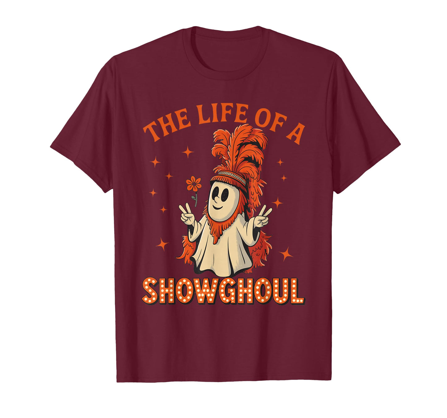 The Life of A Showghoul Funny Halloween Ghost Girl T-Shirt