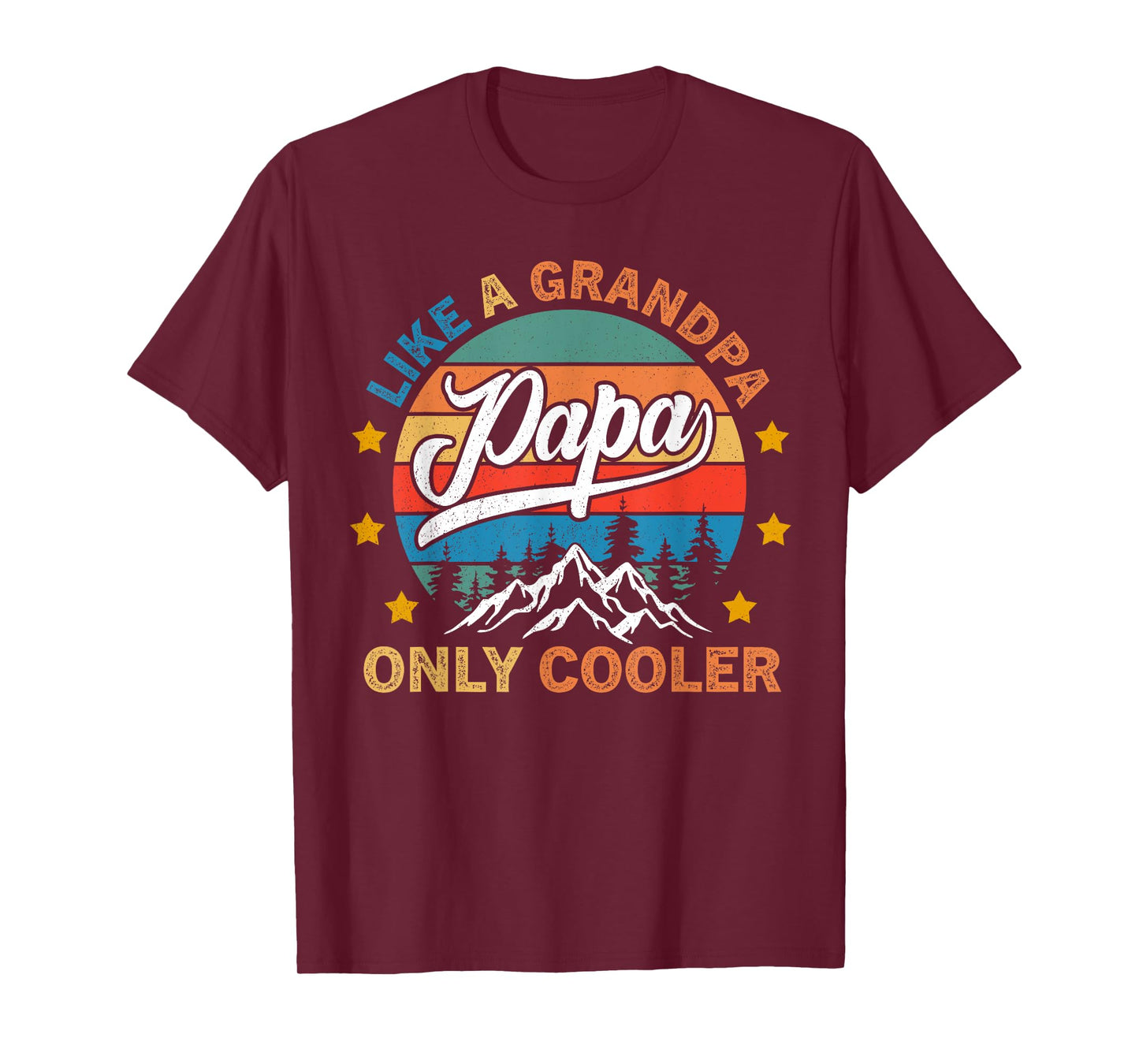 PAPA like a Grandpa ONLY COOLER Funny Dad Papa Definition T-Shirt