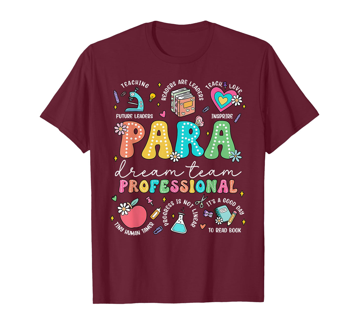 PARA Dream Team Teacher Paraprofessional Paraeducator T-Shirt