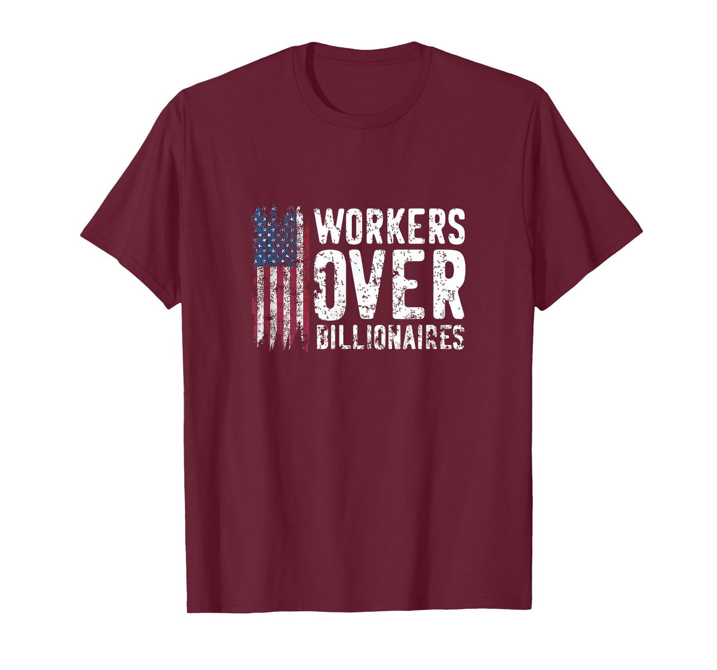 Workers Over Billionaires Flag Distressed T-Shirt