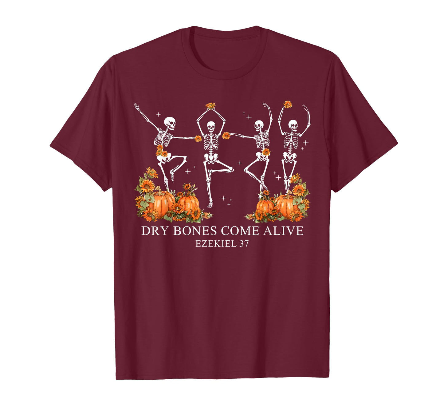 Dry Bones Come Alive Funny Skeleton Dancing T-Shirt