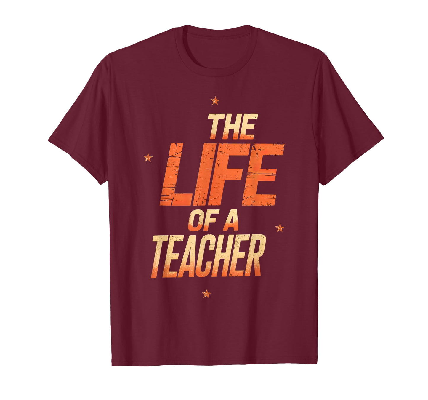 The Life of A Teacher T-Shirt