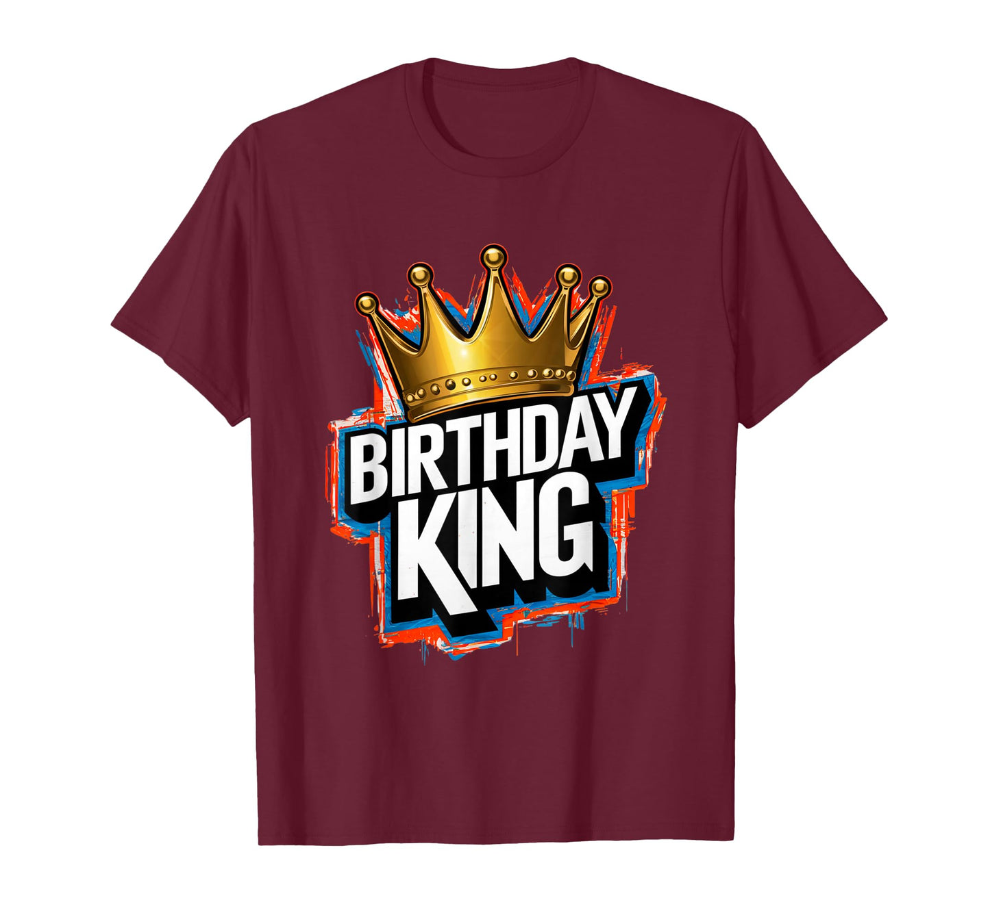 Birthday King With Crown Happy Birthday Party Funny T-Shirt