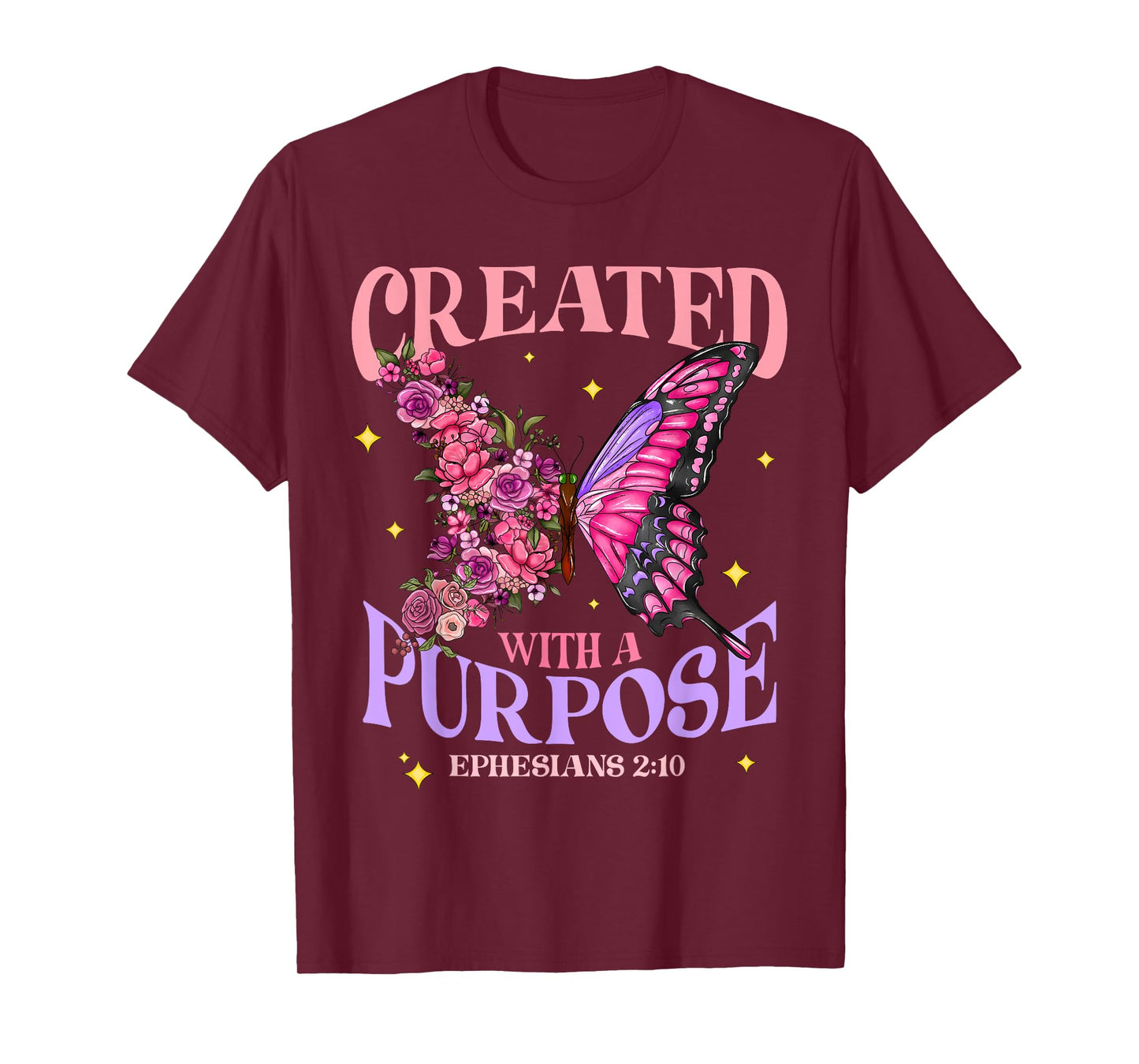 Created With A Purpose Christian Butterfly Floral Jesus T-Shirt