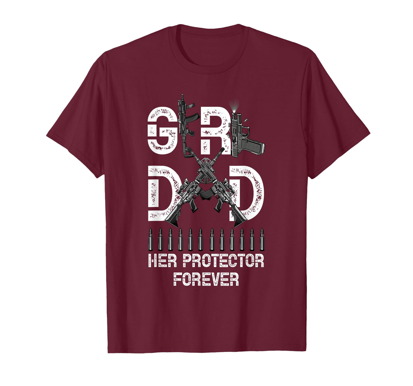 Girl a Dad Her Protector Forever Father of Girls Fathers Day T-Shirt